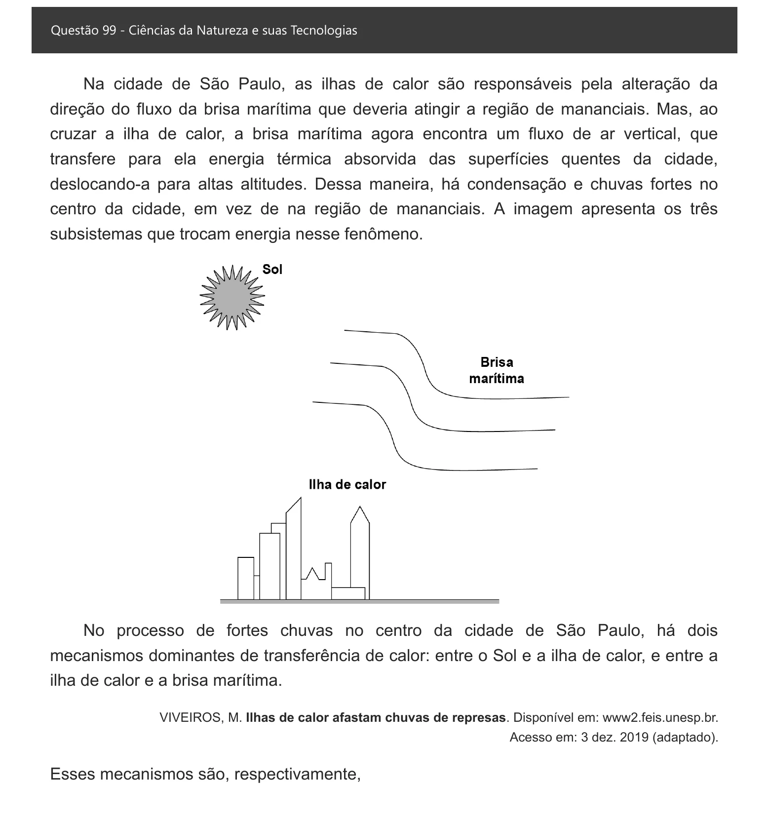 Enunciado visual completo da questão 99 do ENEM 2021 - 2º Dia – Caderno 7 – Azul – Aplicação digital, página 14.