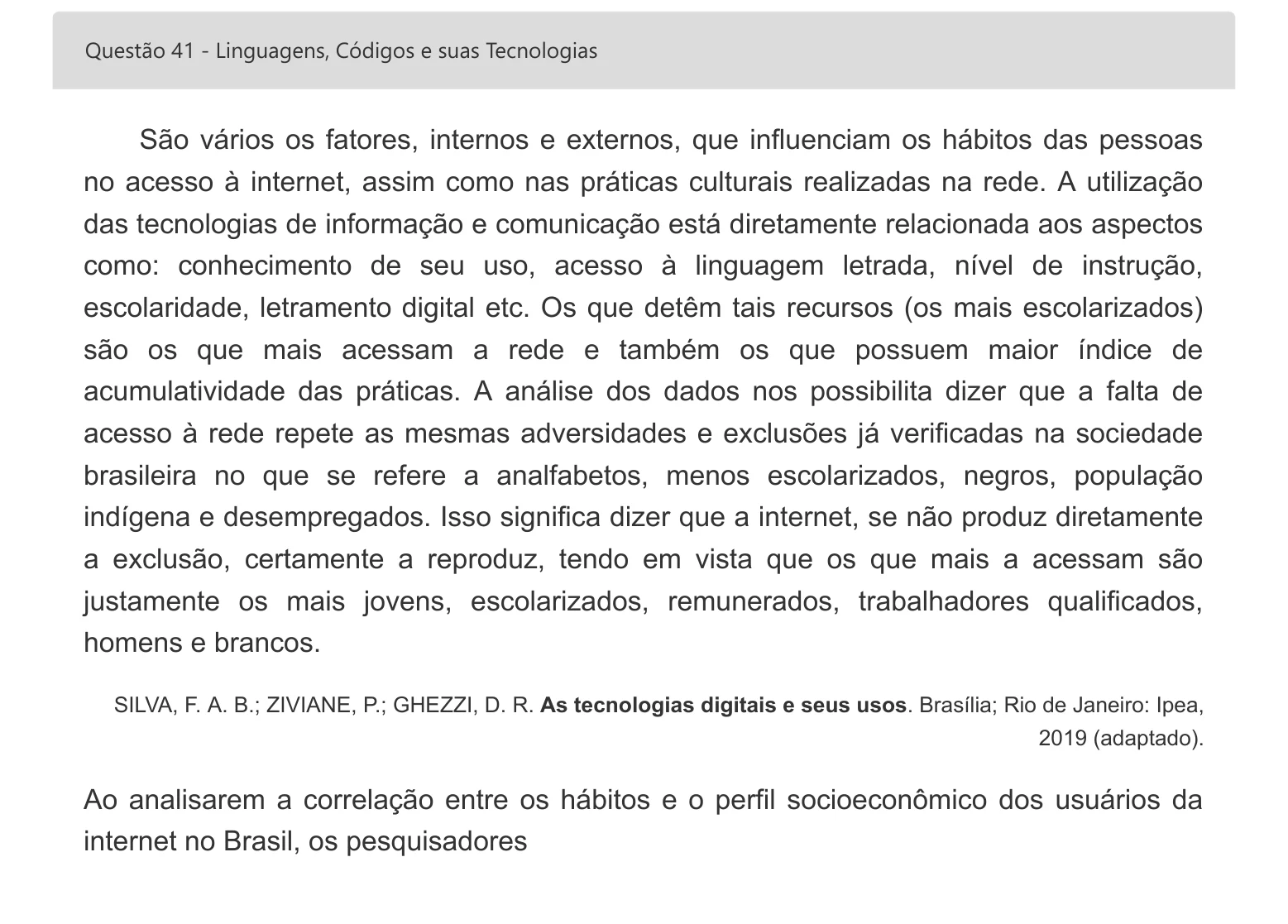 Enunciado visual completo da questão 41 do ENEM 2022 - 1º Dia – Caderno 3 – Branco – Inglês – Aplicação digital, página 51.