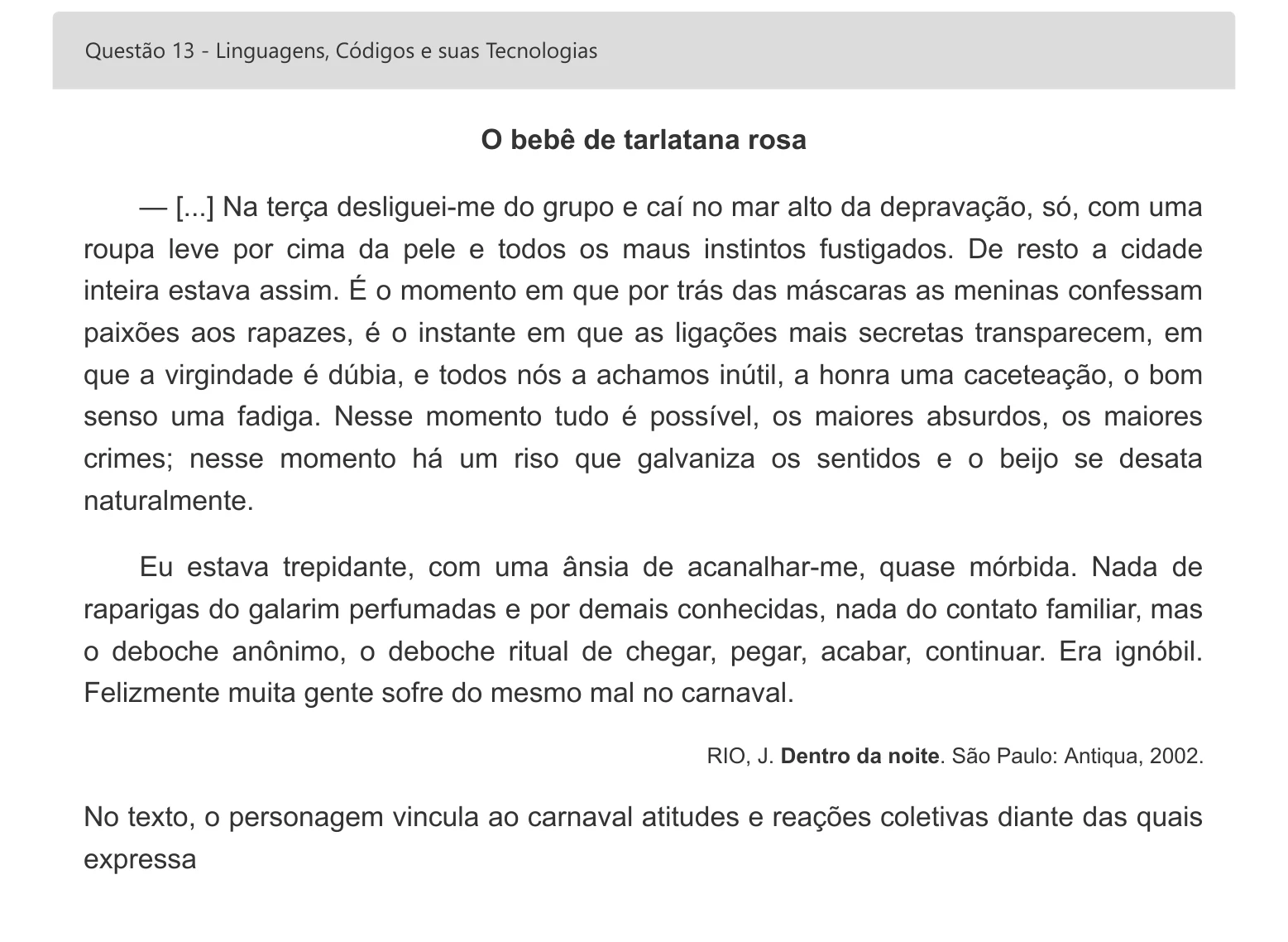 Enunciado visual completo da questão 13 do ENEM 2022 - 1º Dia – Caderno 4 – Rosa – Inglês – Aplicação digital, página 20.