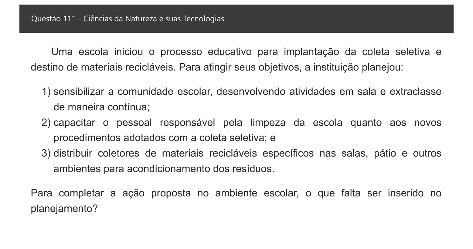 Enunciado visual completo da questão 111 do ENEM 2021 - 2º Dia – Caderno 7 – Azul – Aplicação digital, página 28.