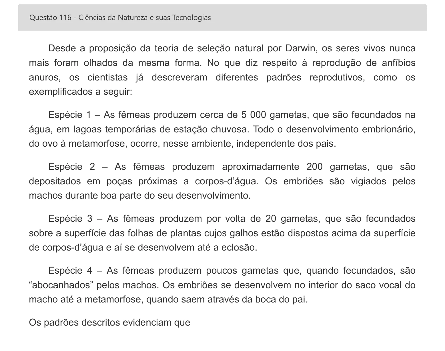 Enunciado visual completo da questão 116 do ENEM 2022 - 2º Dia – Caderno 6 – Cinza – Aplicação digital, página 32.