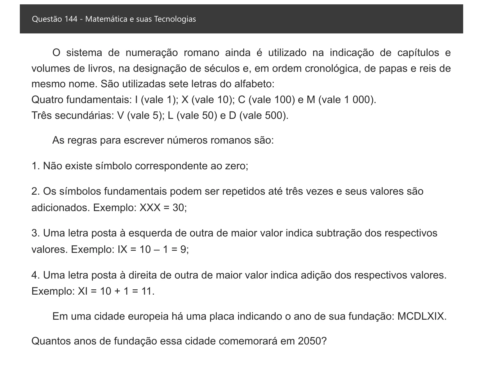 Enunciado visual completo da questão 144 do ENEM 2021 - 2º Dia – Caderno 8 – Rosa – Aplicação digital, página 62.