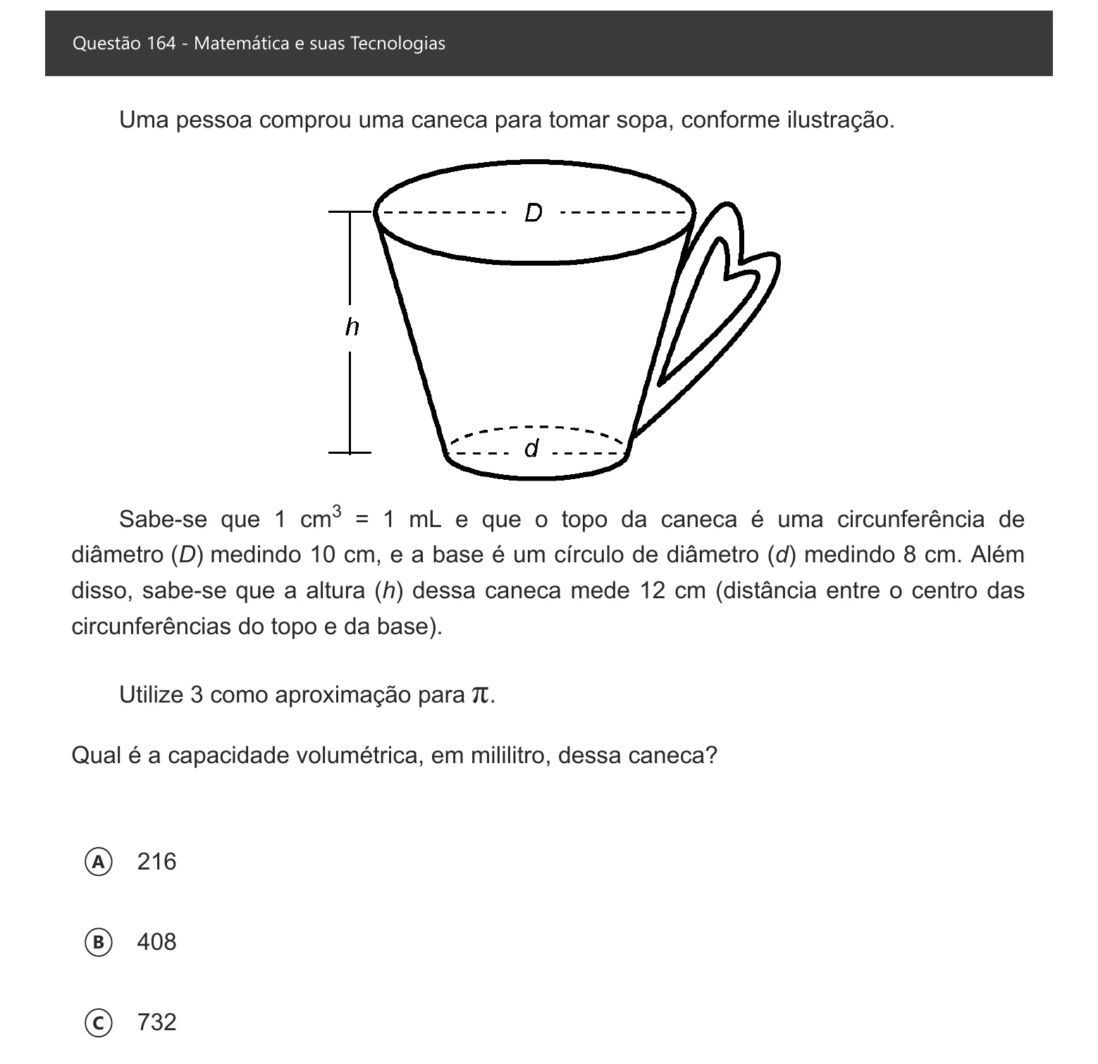 Enunciado visual completo da questão 164 do ENEM 2021 - 2º Dia – Caderno 6 – Cinza – Aplicação digital, página 84.