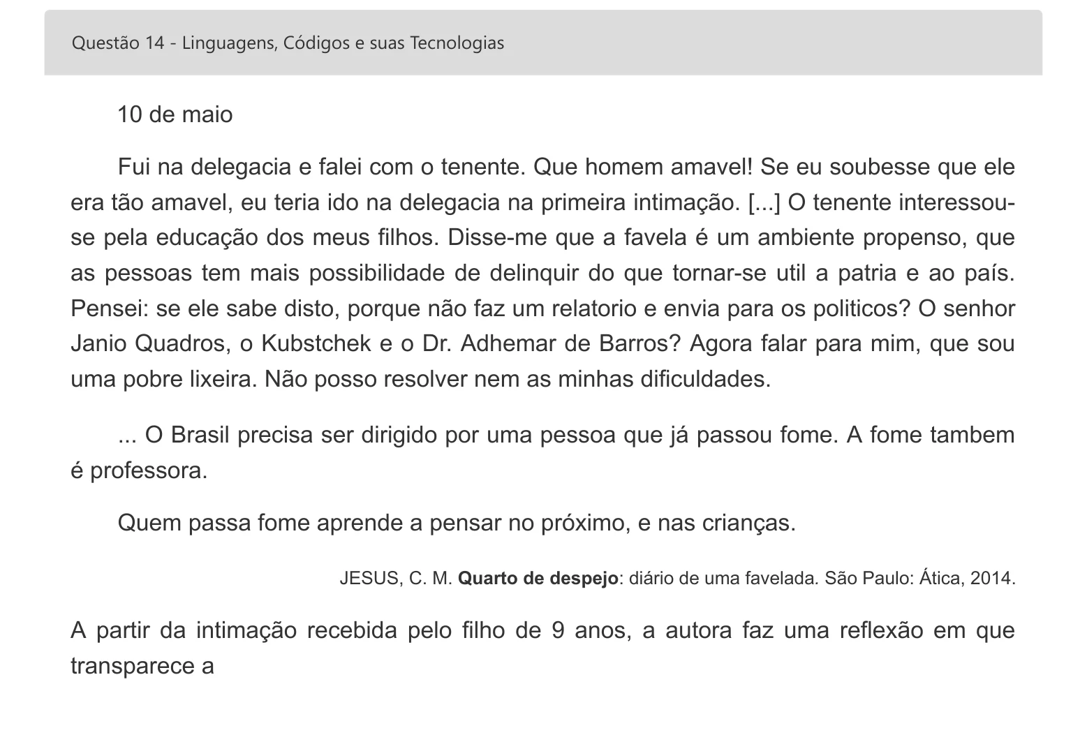 Enunciado visual completo da questão 14 do ENEM 2022 - 1º Dia – Caderno 4 – Rosa – Espanhol – Aplicação digital, página 22.