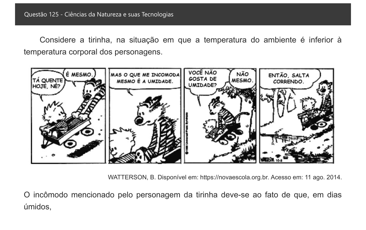 Enunciado visual completo da questão 125 do ENEM 2021 - 2º Dia – Caderno 7 – Azul – Aplicação digital, página 42.