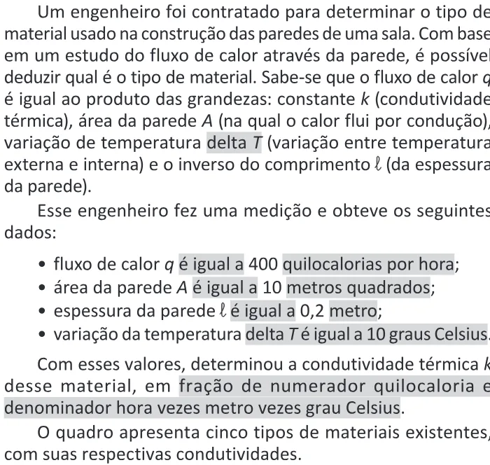 Trecho original com figura, tabela ou fórmula da questão 151 do ENEM 2025 - 2º Dia – Caderno 11 – Laranja (Braile e ledor) – Aplicação Regular - (Ledor) - Belém, Ananindeua e Marituba.