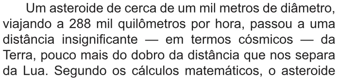 Trecho original com figura, tabela ou fórmula da questão 44 do ENEM 2021 - 1º Dia – Caderno 9 – Laranja (Braile e ledor) – Aplicação Regular.