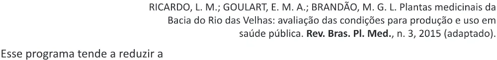 Trecho original com figura, tabela ou fórmula da questão 135 do ENEM 2025 - 2º Dia – Caderno 11 – Laranja (Braile e ledor) – Reaplicação - (Ampliada).