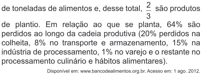 Trecho original com figura, tabela ou fórmula da questão 164 do ENEM 2016 - 2º Dia - Caderno 6 - Cinza – 2ª aplicação.