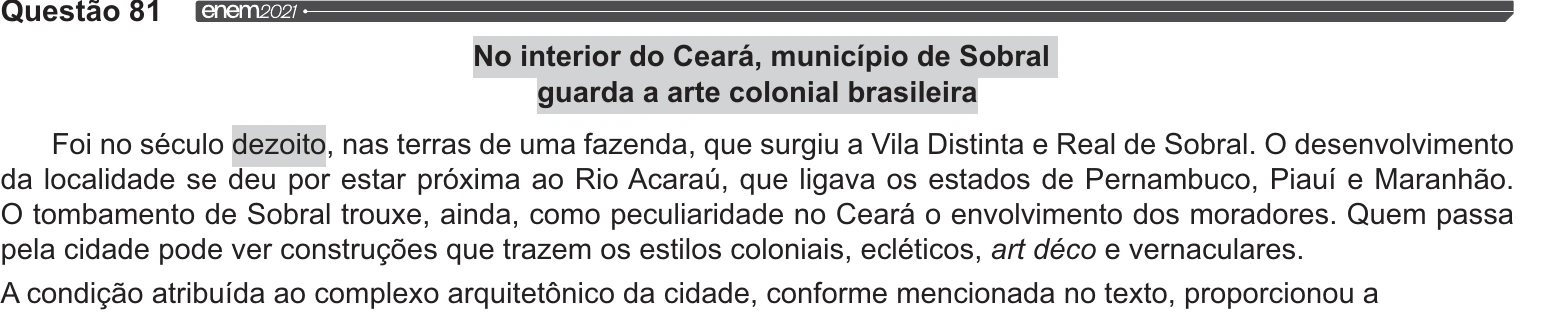 Enunciado original completo da questão 81 do ENEM 2021 - 1º Dia – Caderno 9 – Laranja (braile e ledor) – Reaplicação/PPL/Segunda Oportunidade, página 32.