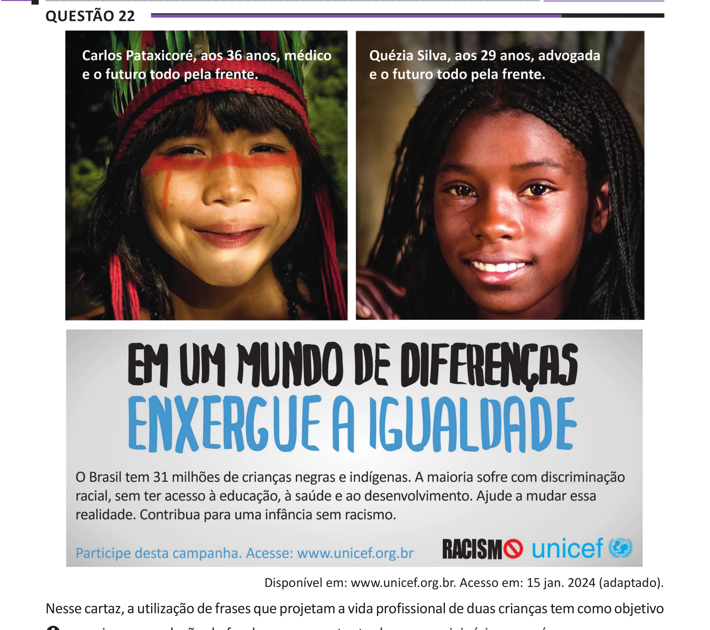 Enunciado original completo da questão 22 do ENEM 2025 - 1º Dia – Caderno 10 – Roxo (Libras) – Aplicação Regular - (Ampliada), página 18.