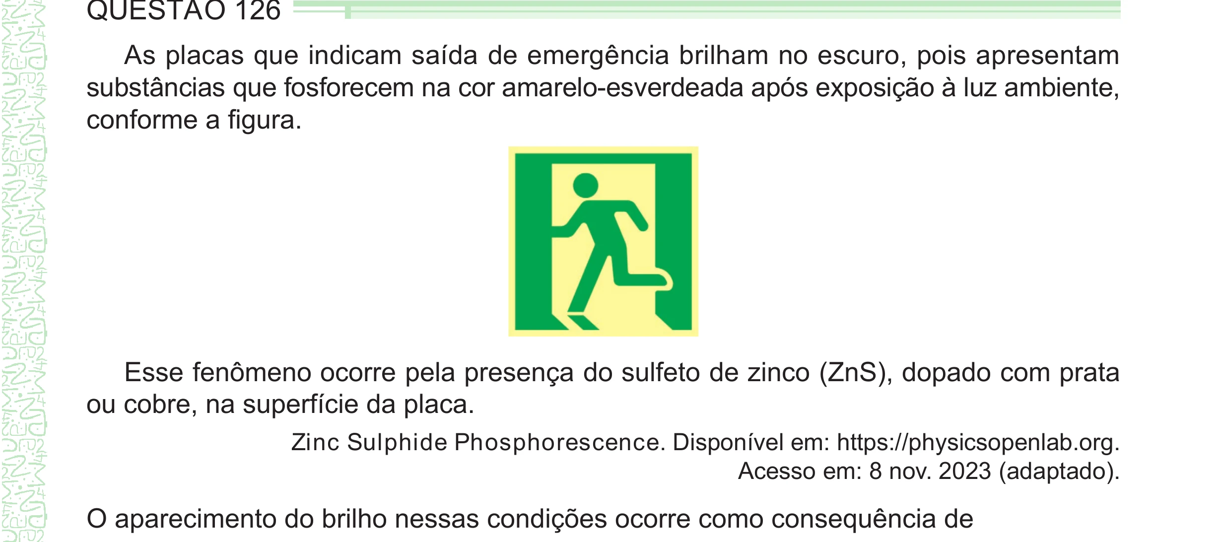 Enunciado original completo da questão 126 do ENEM 2024 - 2º Dia – Caderno 8 – Verde – Aplicação Regular - (Ampliada), página 23.