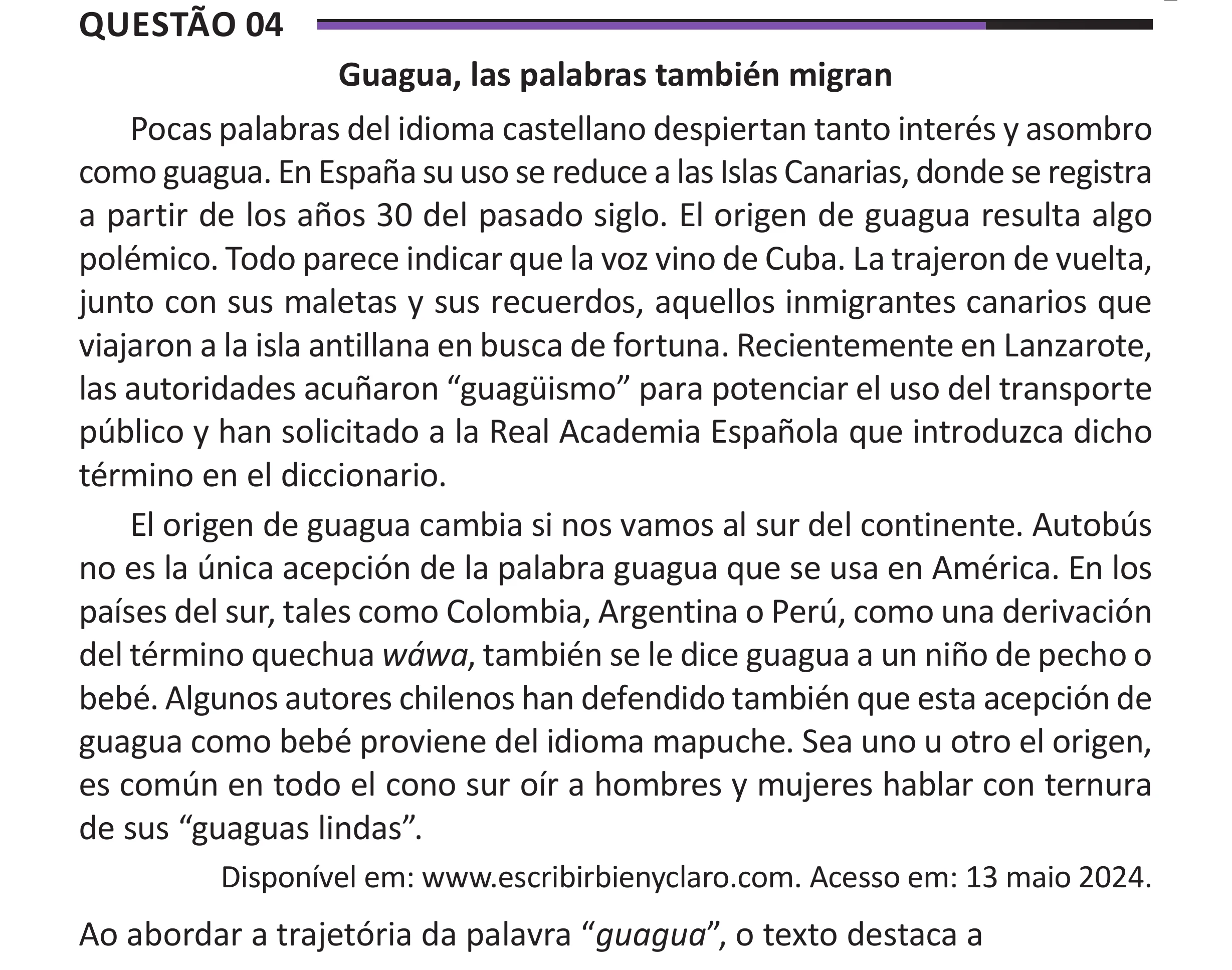 Enunciado original completo da questão 4 (espanhol) do ENEM 2025 - 1º Dia – Caderno 10 – Roxo (Libras) – Aplicação Regular - (Superampliada), página 11.