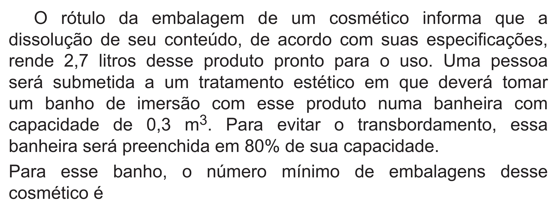Enunciado original completo da questão 144 do ENEM 2019 - 2º Dia – Caderno 6 – Cinza (Superampliada) – Aplicação Regular, página 48.