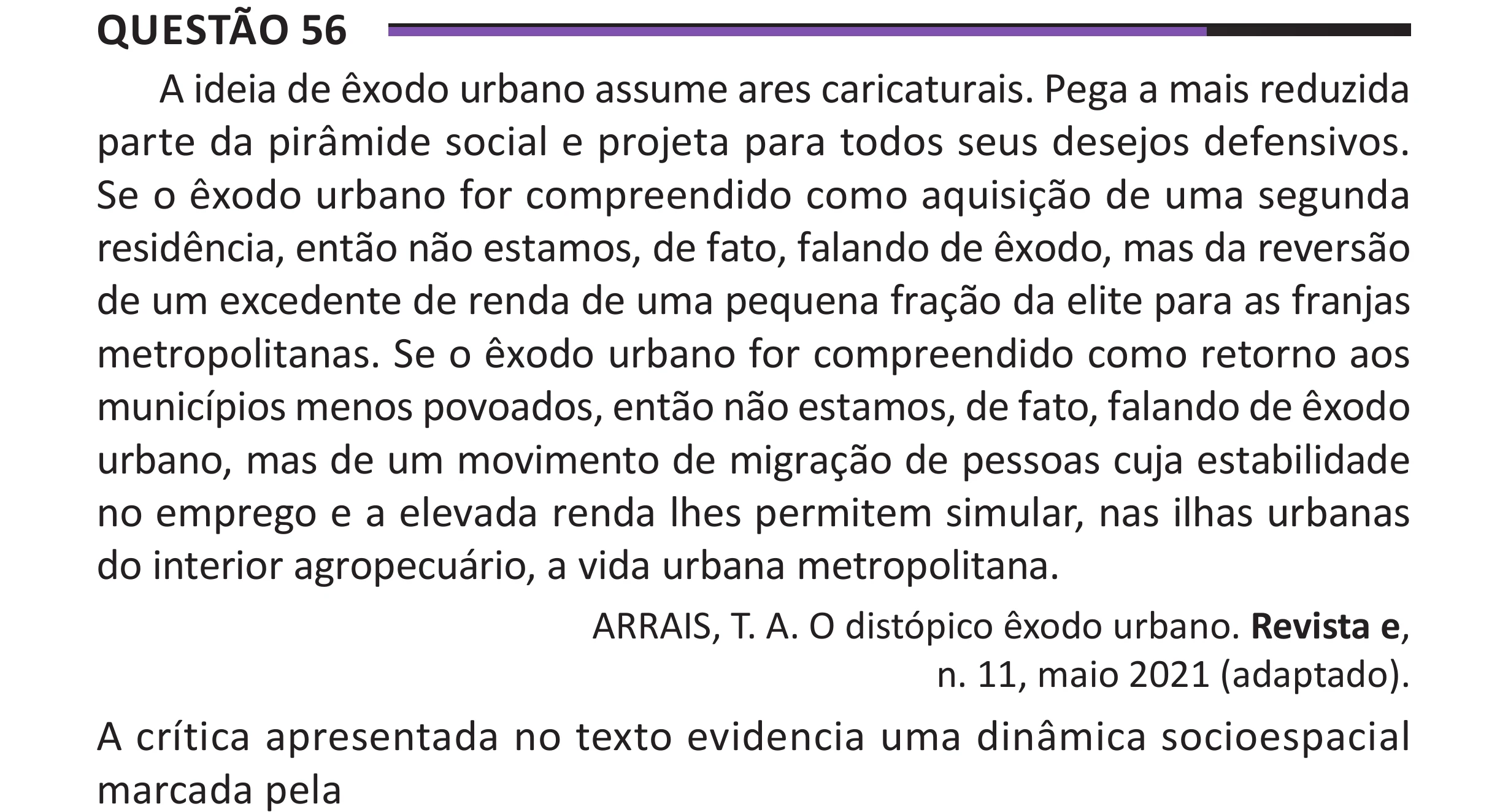 Enunciado original completo da questão 56 do ENEM 2025 - 1º Dia – Caderno 10 – Roxo (Libras) – Aplicação Regular - (Superampliada), página 65.