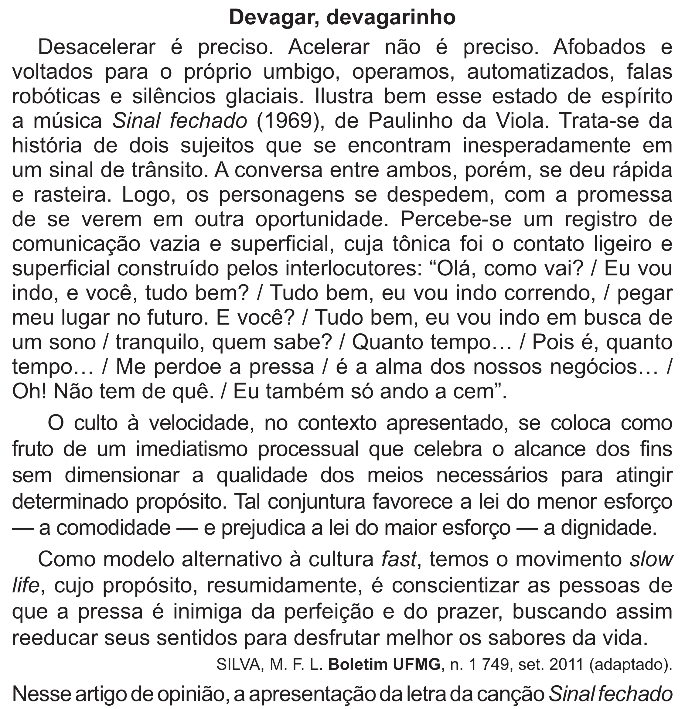 Enunciado original completo da questão 41 do ENEM 2021 - 1º Dia – Caderno 10 – Verde (Libras – Superampliada) – Aplicação Regular, página 46.