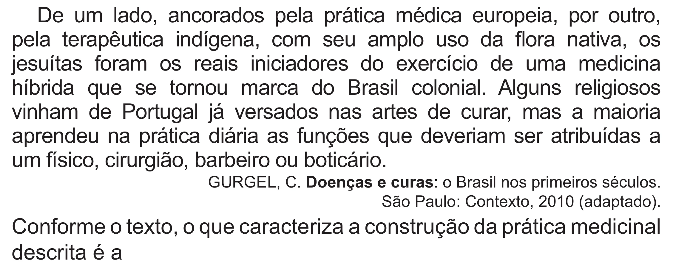 Enunciado original completo da questão 61 do ENEM 2021 - 1º Dia – Caderno 10 – Verde (Libras – Superampliada) – Aplicação Regular, página 63.