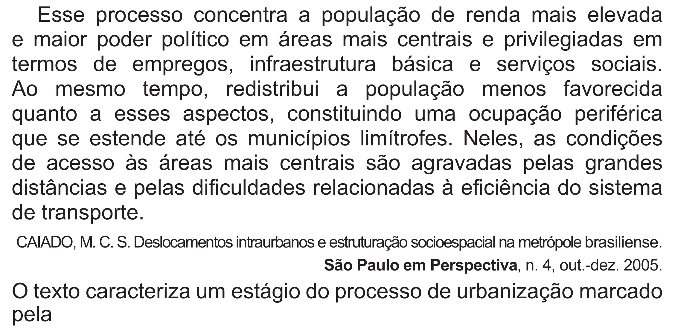 Enunciado original completo da questão 49 do ENEM 2020 - 1º Dia – Caderno 4 – Rosa (Superampliada) – Reaplicação/PPL, página 58.