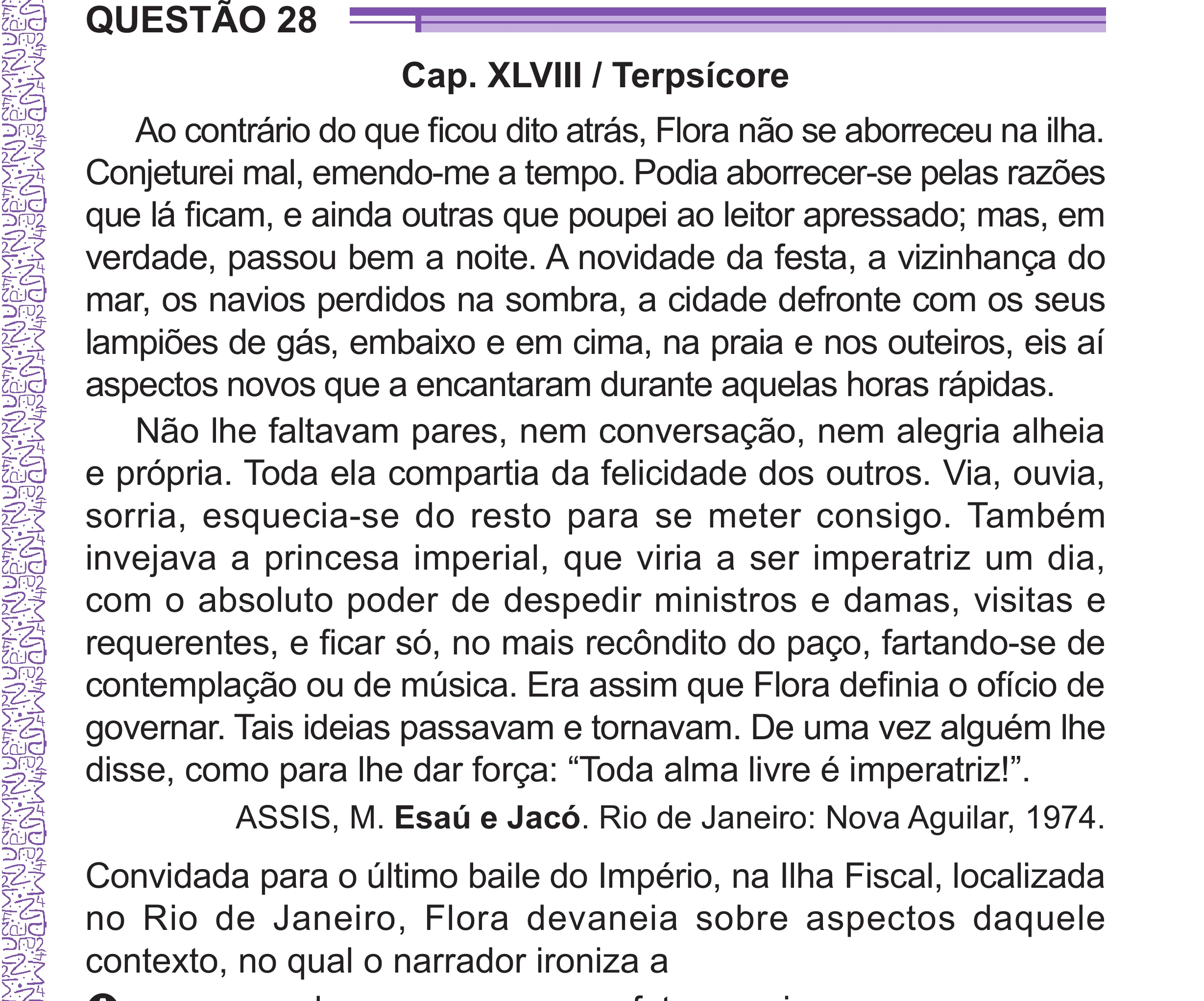 Enunciado original completo da questão 28 do ENEM 2024 - 1º Dia – Caderno 10 – Roxo (Libras) – Aplicação Regular - (Superampliada), página 39.