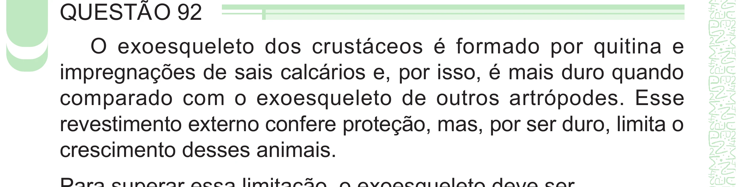 Enunciado original completo da questão 92 do ENEM 2024 - 2º Dia – Caderno 8 – Verde – Aplicação Regular - (Superampliada), página 4.