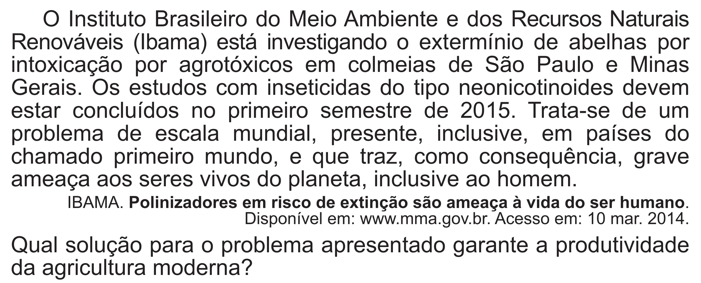Enunciado original completo da questão 82 do ENEM 2019 - 1º Dia – Caderno 2 – Amarelo (Superampliada) – Aplicação Regular, página 74.