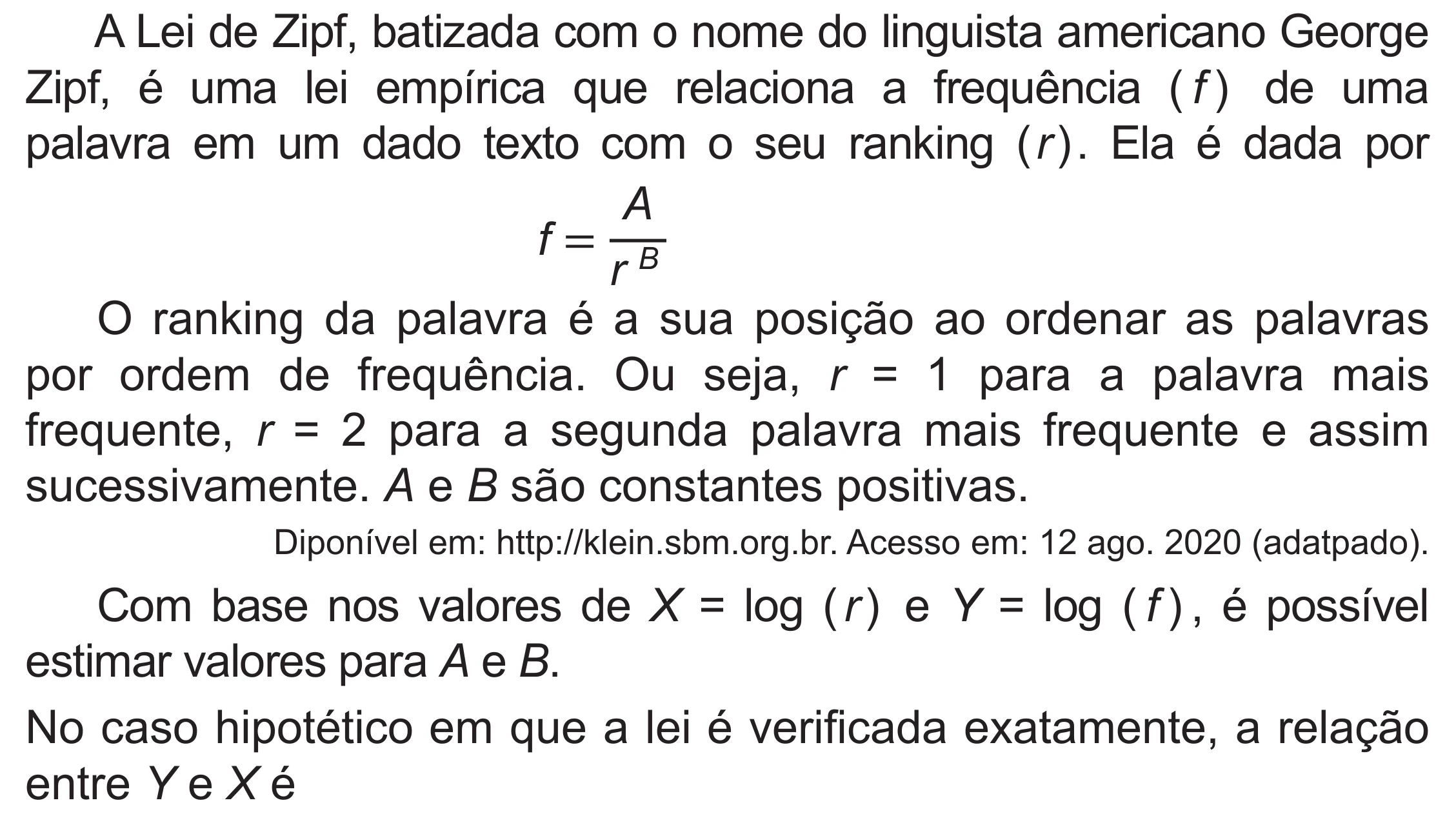 Enunciado original completo da questão 176 do ENEM 2020 - 2º Dia - Caderno 8 – Rosa (Superampliada) – Aplicação Regular, página 76.