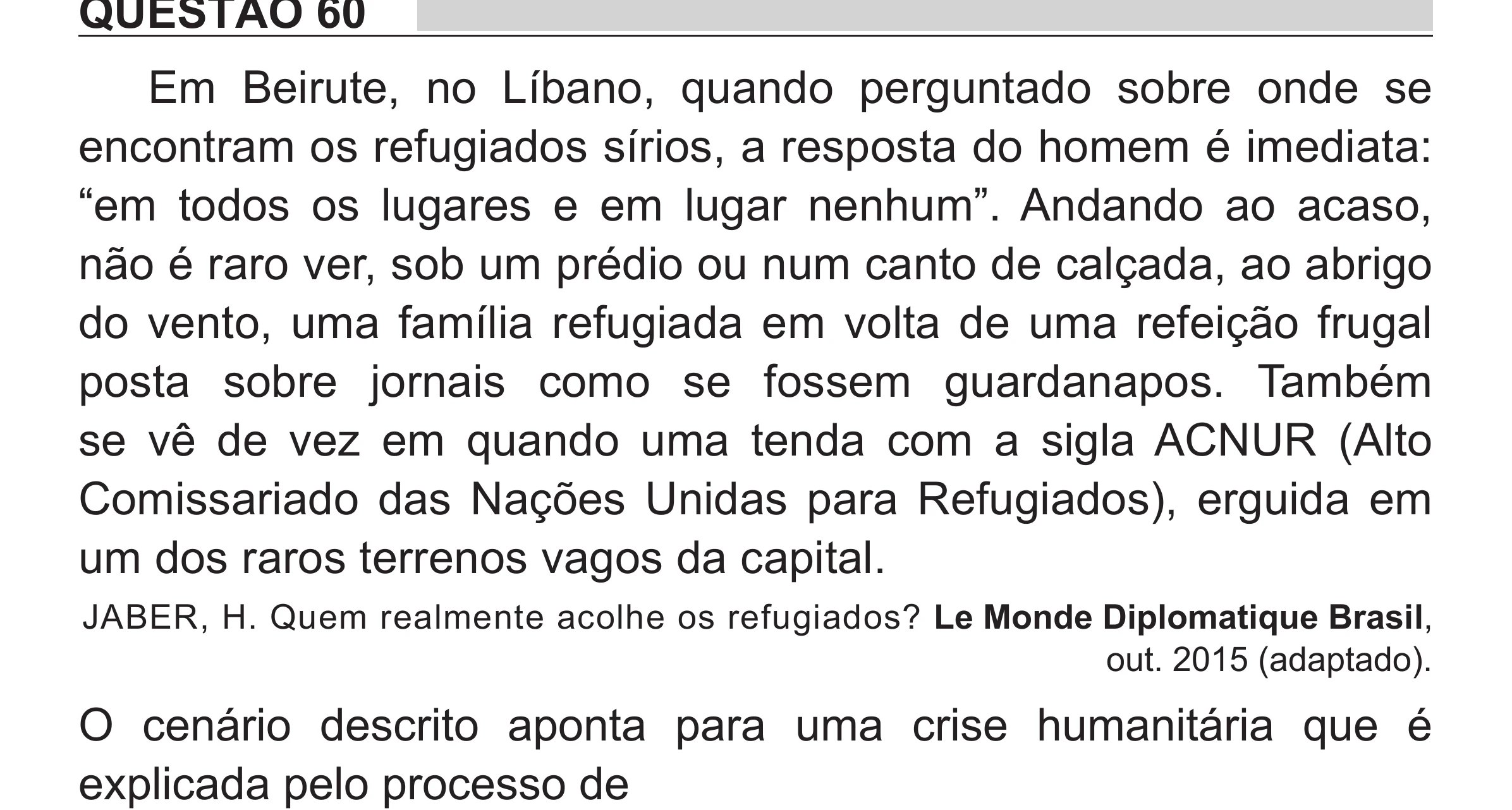 Enunciado original completo da questão 60 do ENEM 2018 - 1º Dia - Caderno 1 - Azul (Superampliada) – Aplicação regular, página 61.