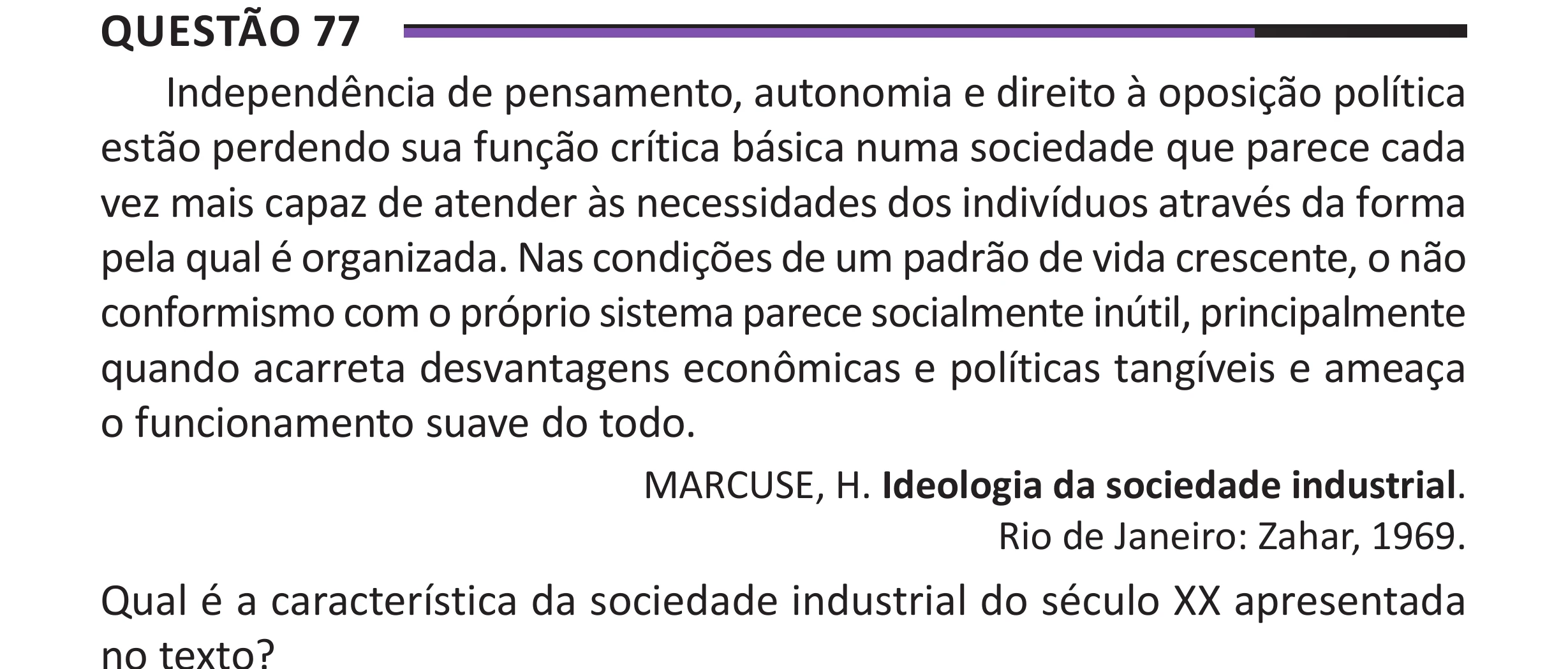 Enunciado original completo da questão 77 do ENEM 2025 - 1º Dia – Caderno 10 – Roxo (Libras) – Aplicação Regular - (Superampliada), página 84.