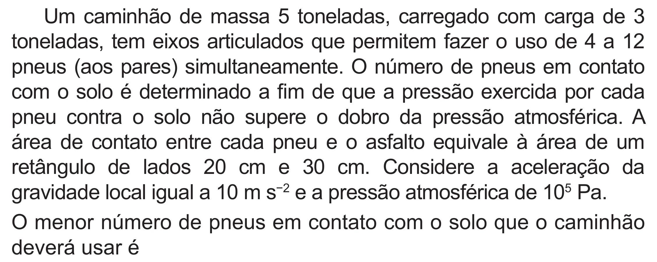 Enunciado original completo da questão 110 do ENEM 2020 - 2º Dia – Caderno 8 – Rosa (Superampliada) – Reaplicação/PPL, página 16.