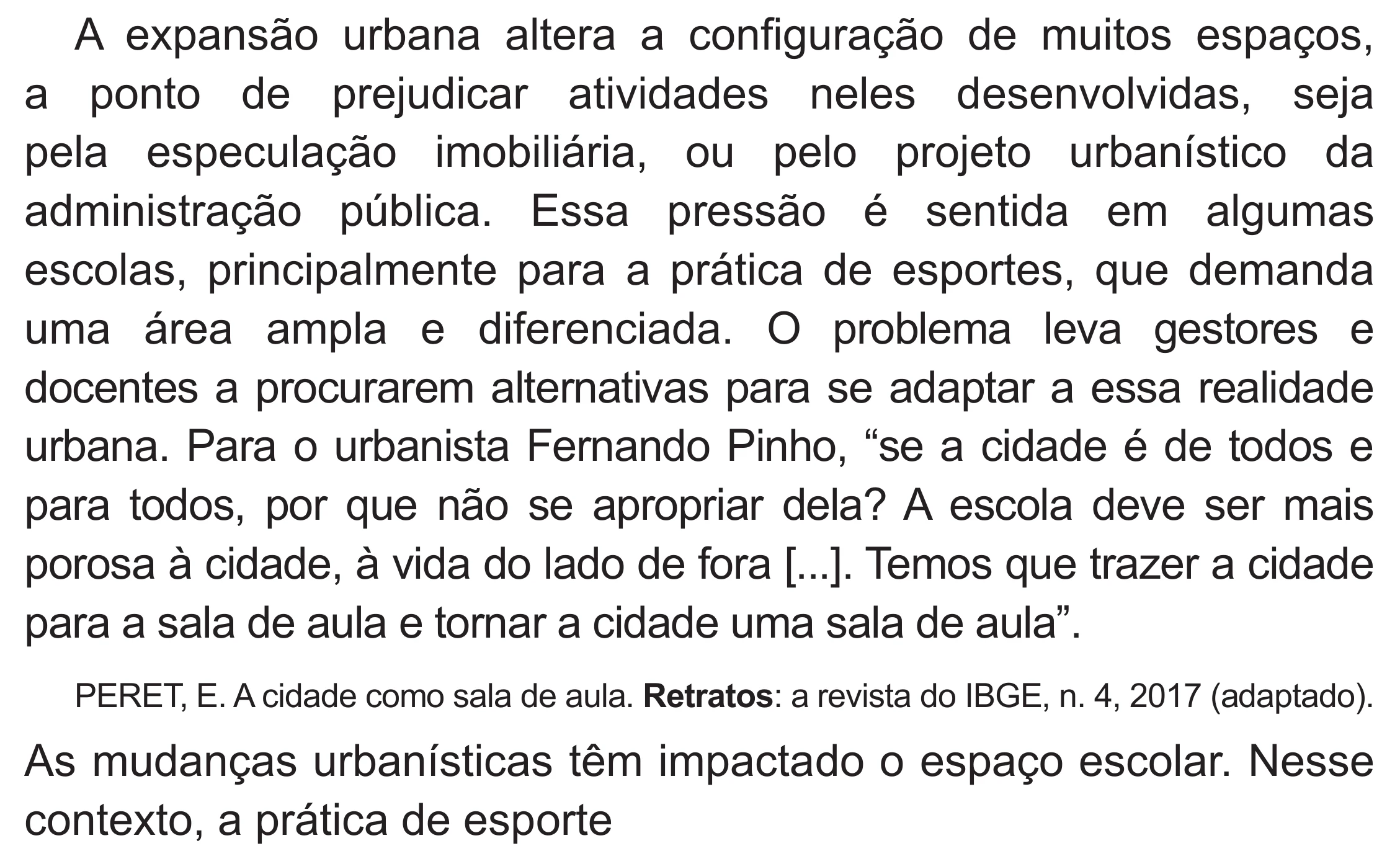 Enunciado original completo da questão 8 do ENEM 2020 - 1º Dia – Caderno 4 – Rosa (Superampliada) – Reaplicação/PPL, página 17.