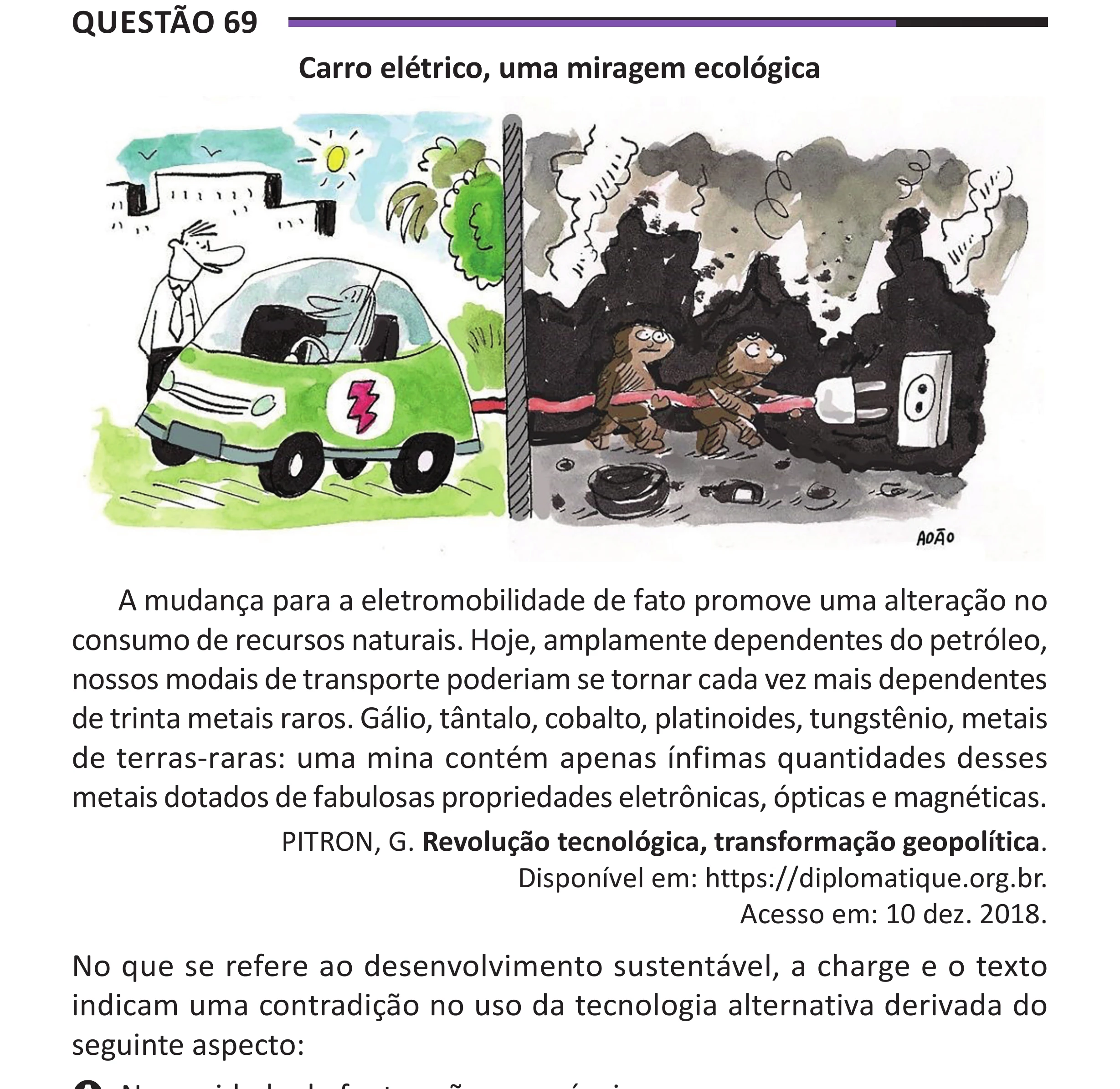 Enunciado original completo da questão 69 do ENEM 2025 - 1º Dia – Caderno 10 – Roxo (Libras) – Aplicação Regular - (Superampliada), página 77.
