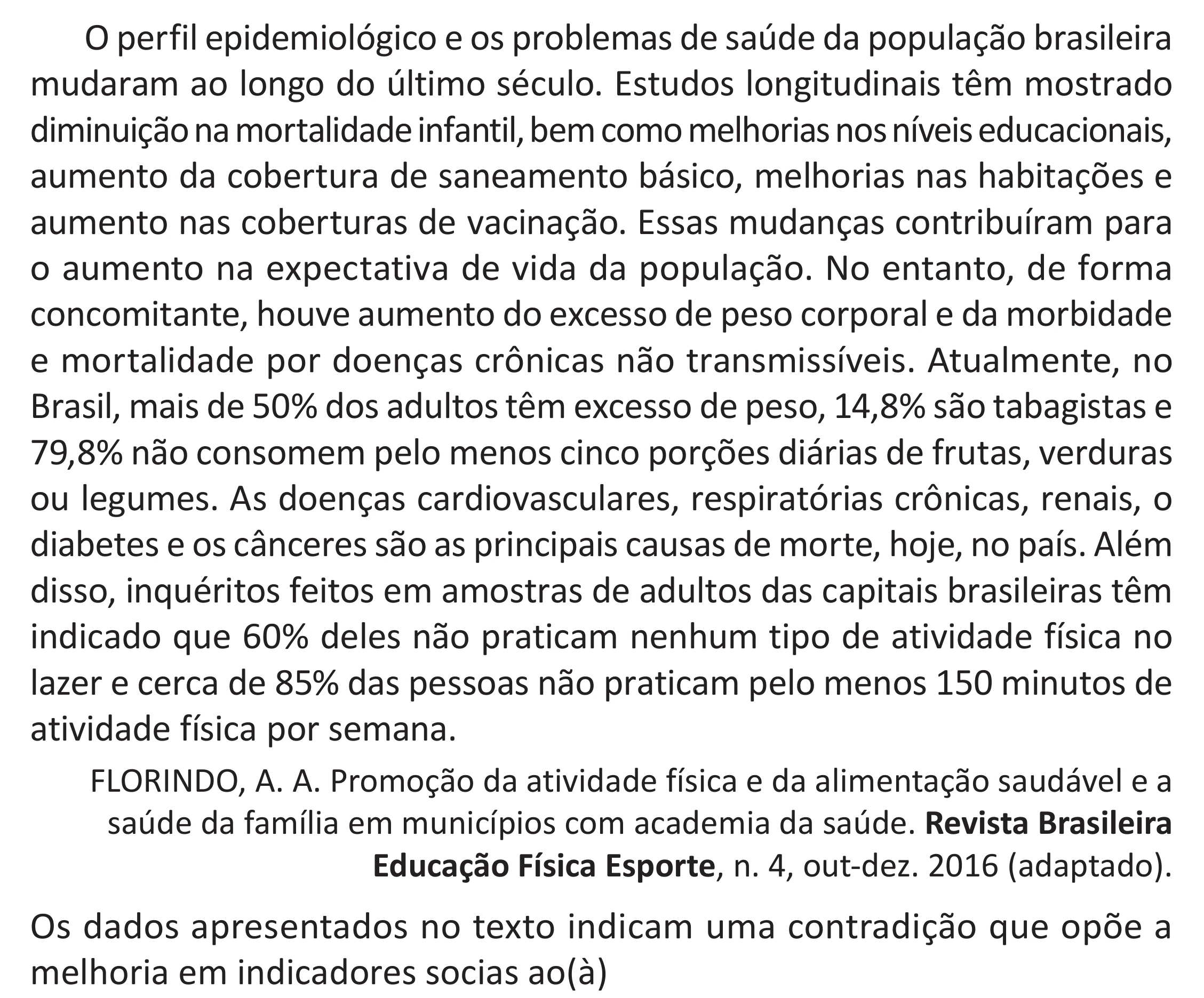 Enunciado original completo da questão 18 do ENEM 2025 - 1º Dia – Caderno 9 – Laranja (Braile e ledor) – Reaplicação - (Superampliada), página 25.