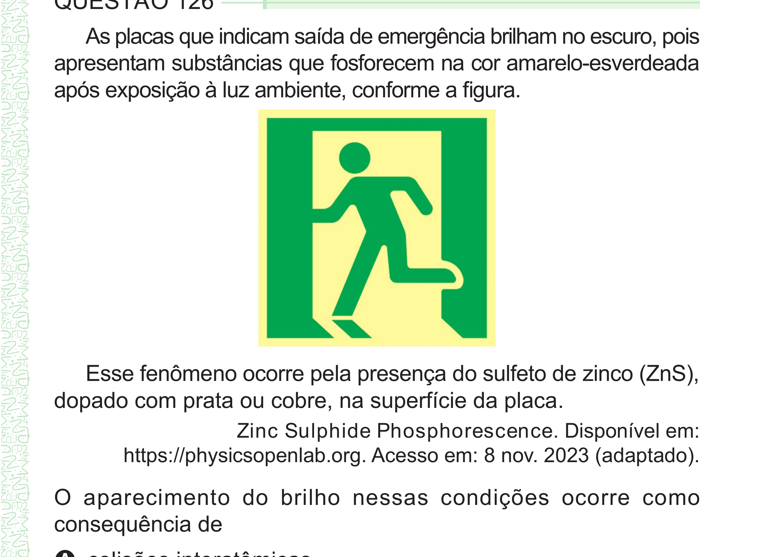 Enunciado original completo da questão 126 do ENEM 2024 - 2º Dia – Caderno 8 – Verde – Aplicação Regular - (Superampliada), página 41.