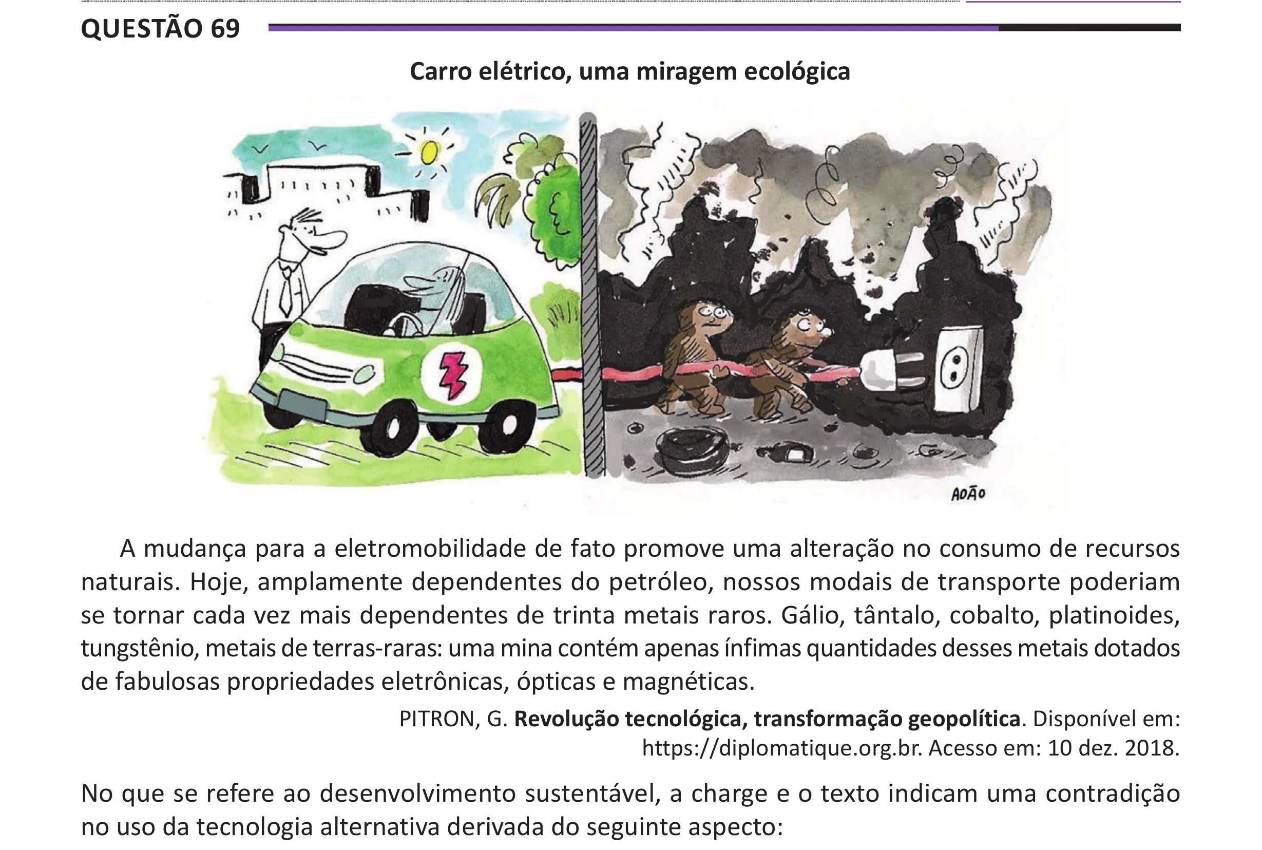 Enunciado original completo da questão 69 do ENEM 2025 - 1º Dia – Caderno 10 – Roxo (Libras) – Aplicação Regular - (Ampliada), página 52.