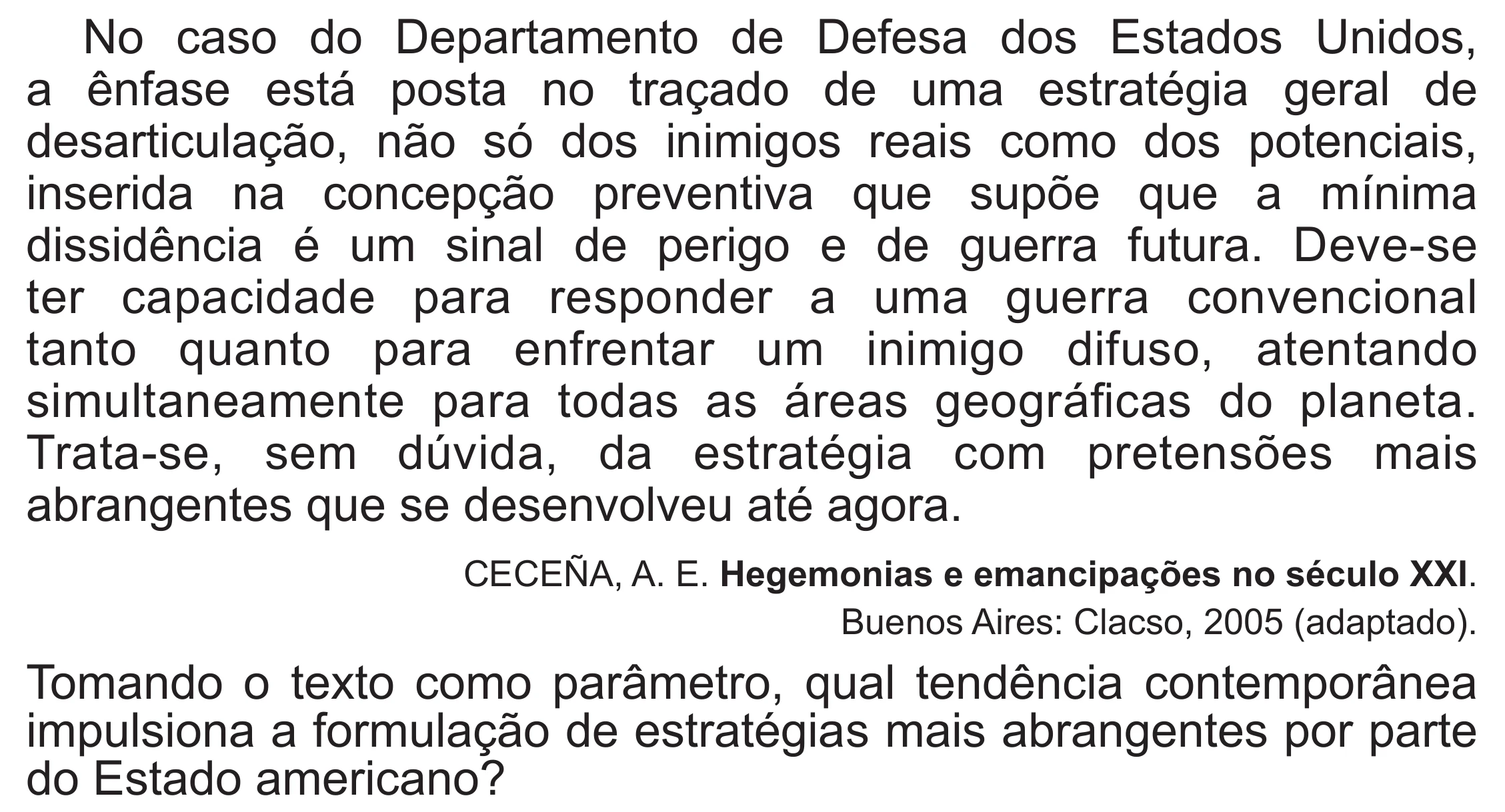 Enunciado original completo da questão 49 do ENEM 2020 - 1º Dia - Caderno 4 – Rosa (Superampliada) – Aplicação Regular, página 55.