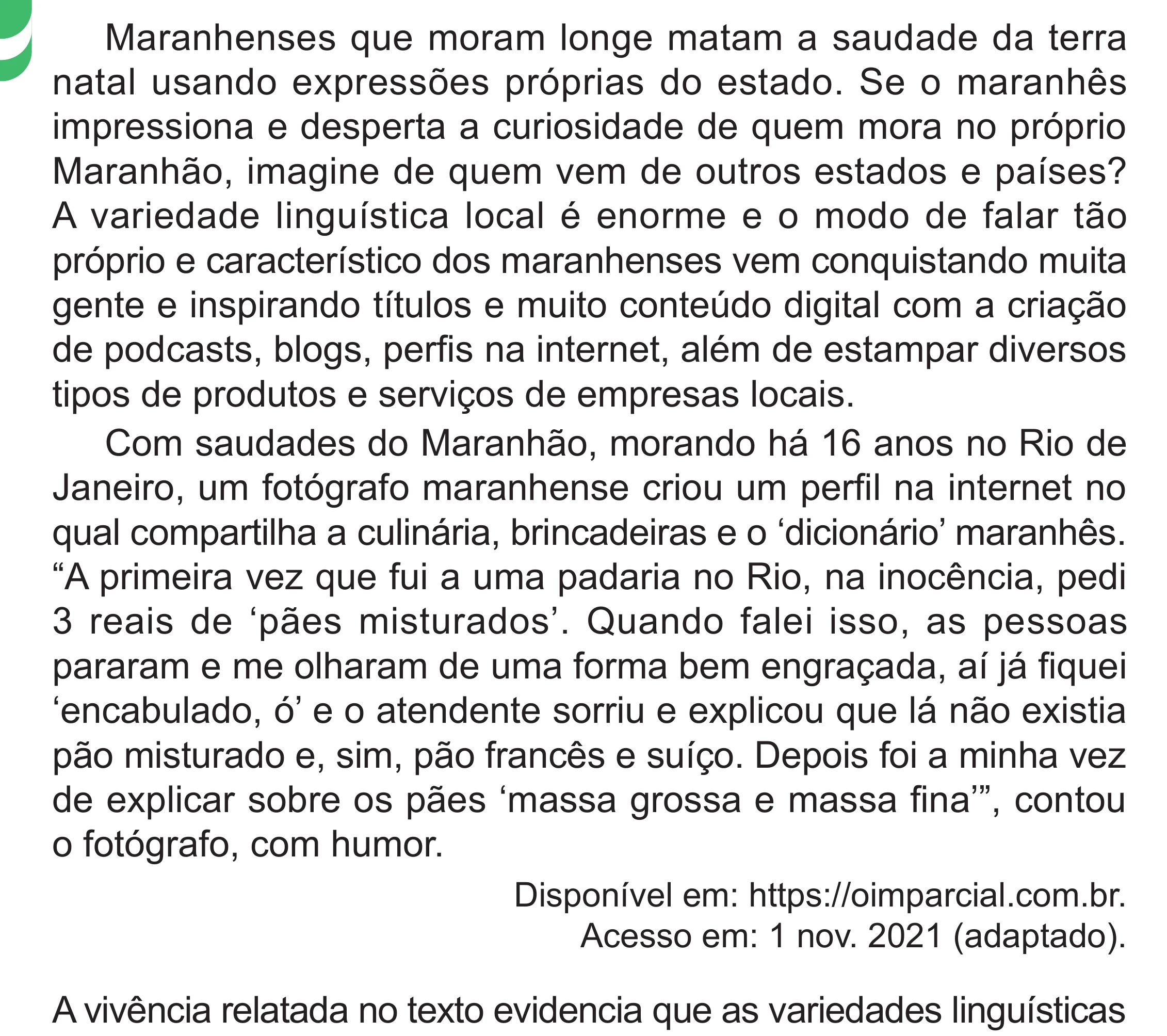 Enunciado original completo da questão 39 do ENEM 2024 - 1º Dia – Caderno 4 – Verde – Aplicação Regular - (Superampliada), página 50.
