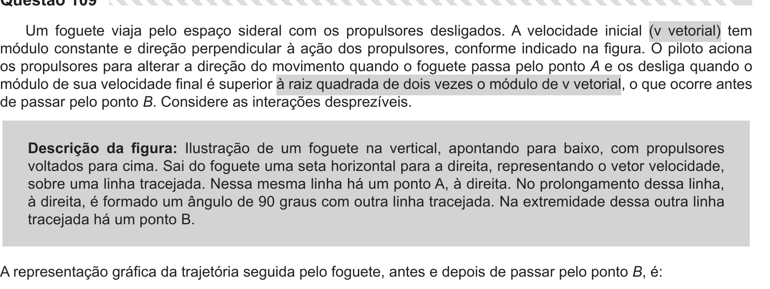 Enunciado original completo da questão 109 do ENEM 2019 - 2º Dia – Caderno 11 – Laranja – Reaplicação/PPL, página 9.