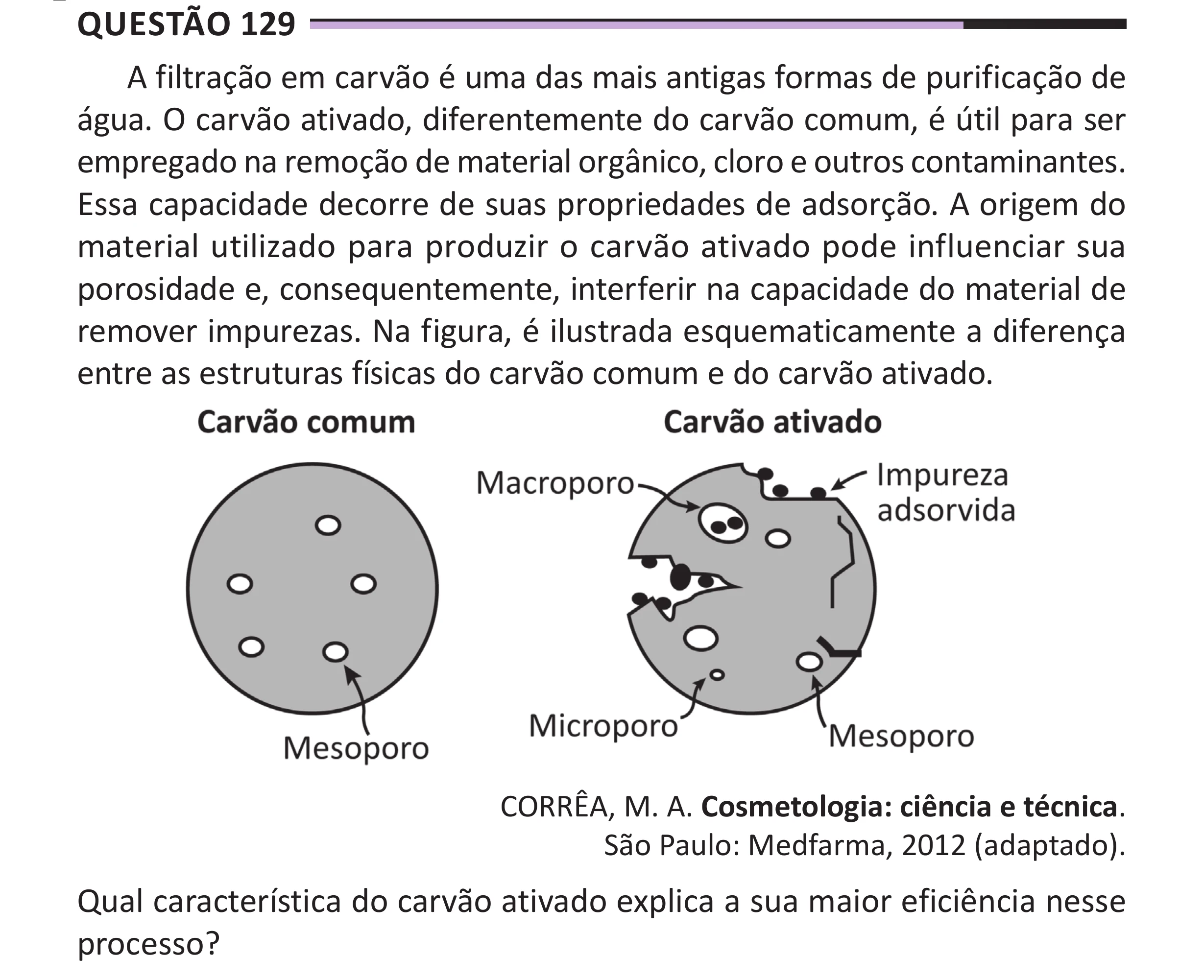 Enunciado original completo da questão 129 do ENEM 2025 - 2º Dia – Caderno 12 – Roxo (Libras) – Aplicação Regular - (Superampliada), página 42.