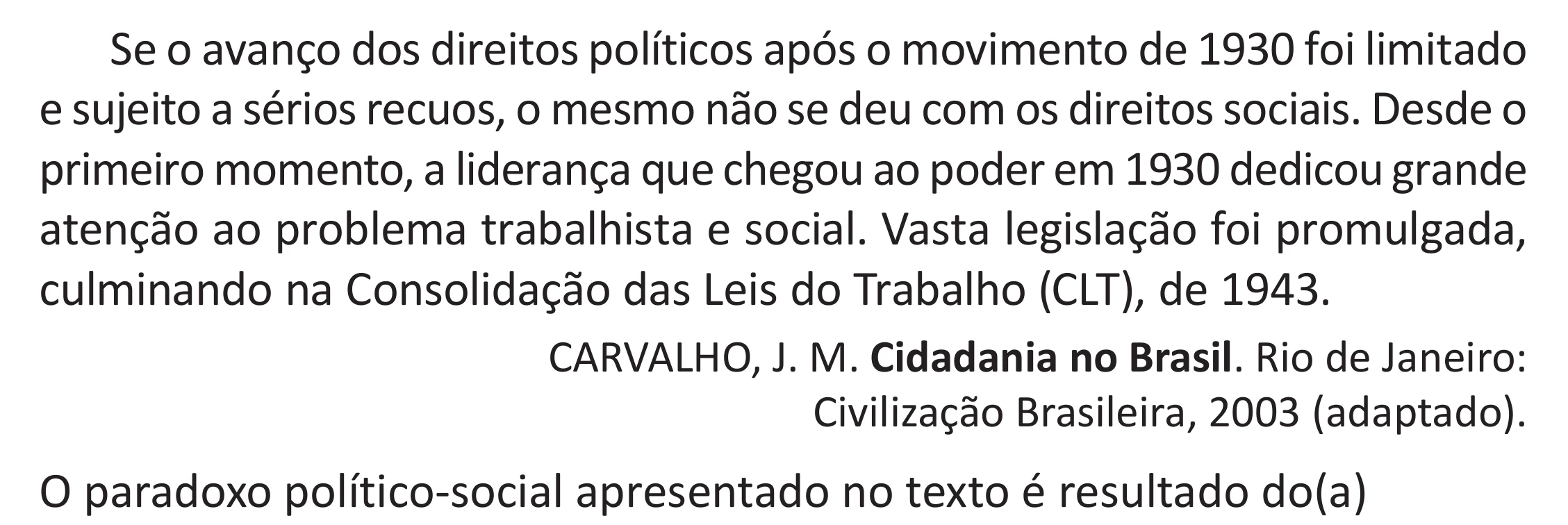 Enunciado original completo da questão 61 do ENEM 2025 - 1º Dia – Caderno 9 – Laranja (Braile e ledor) – Reaplicação - (Superampliada), página 71.