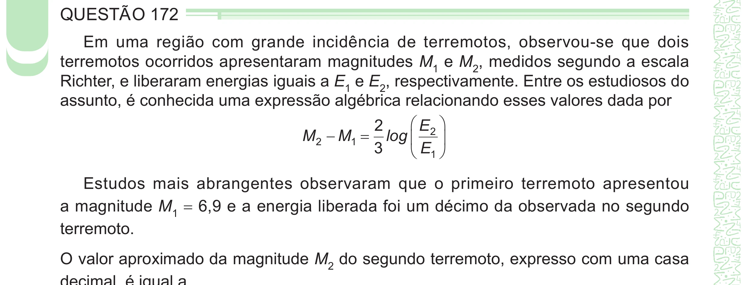 Enunciado original completo da questão 172 do ENEM 2024 - 2º Dia – Caderno 8 – Verde – Aplicação Regular - (Ampliada), página 56.