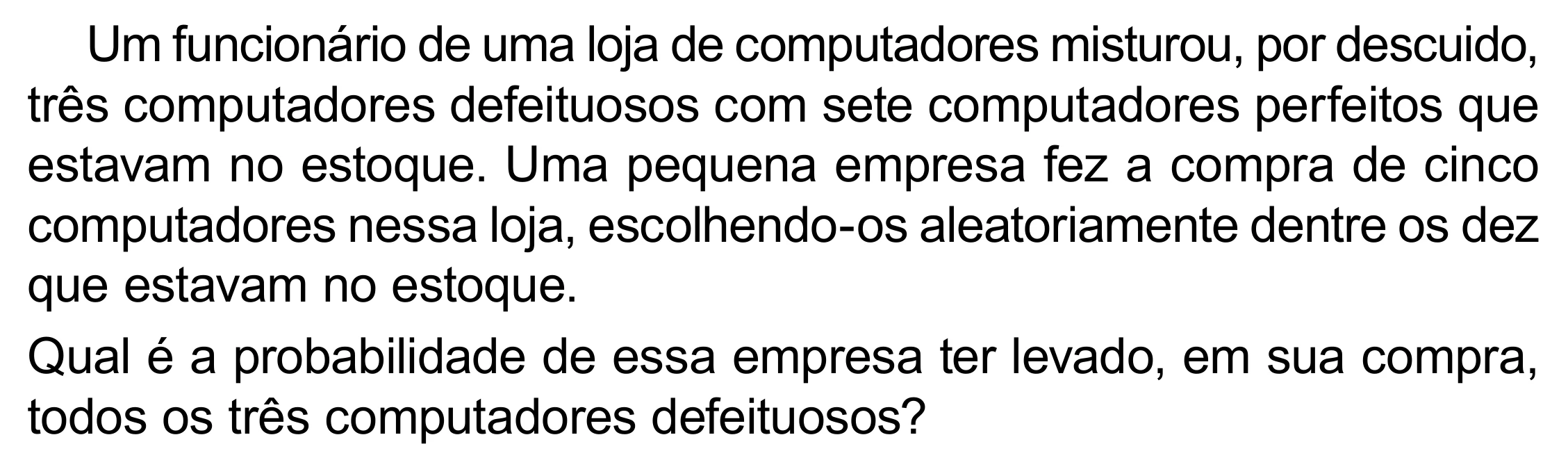 Enunciado original completo da questão 171 do ENEM 2023 - 2º Dia – Caderno 8 – Rosa (Superampliada) – Reaplicação/PPL, página 86.