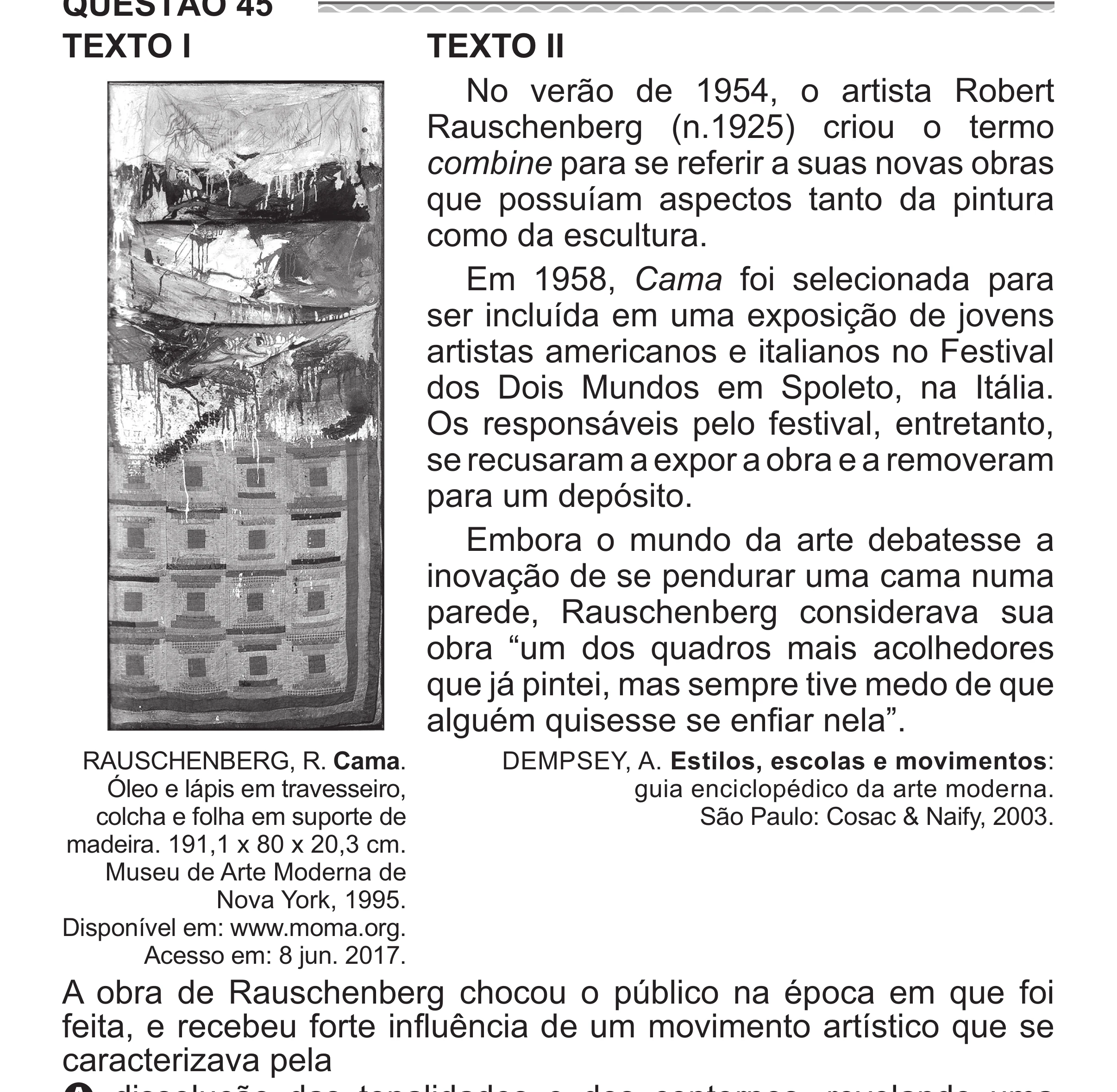 Enunciado original completo da questão 45 do ENEM 2017 - 1º Dia - Caderno 1 - Azul (Superampliada) – Aplicação regular, página 48.