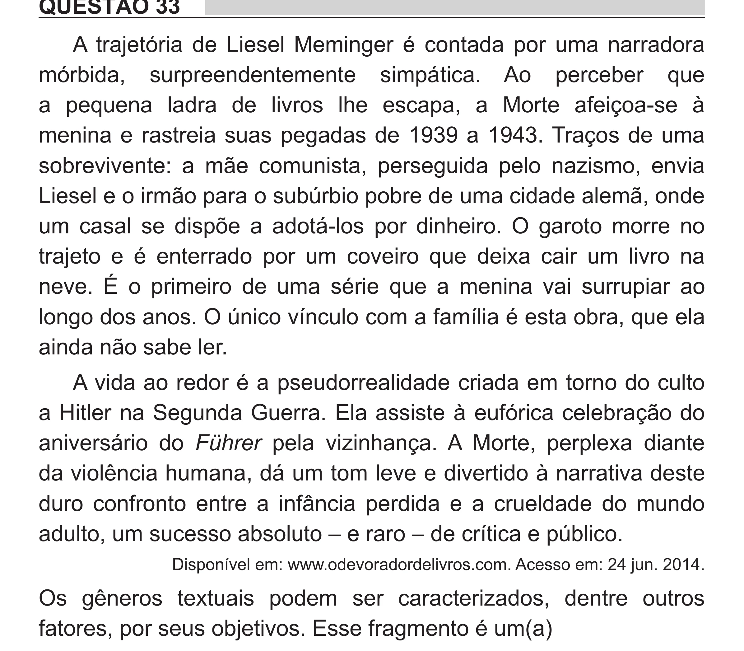 Enunciado original completo da questão 33 do ENEM 2018 - 1º Dia - Caderno 1 - Azul (Superampliada) – Aplicação regular, página 37.