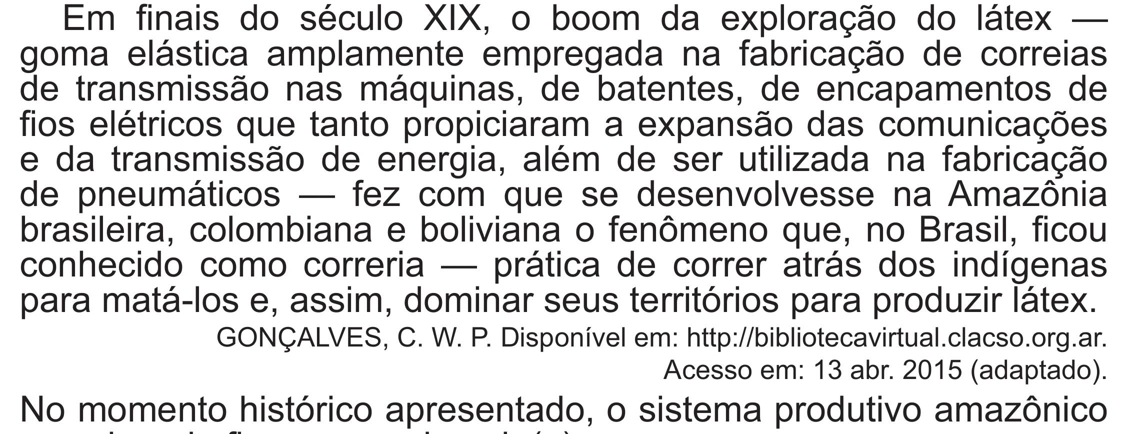 Enunciado original completo da questão 83 do ENEM 2021 - 1º Dia – Caderno 2 – Amarelo (Superampliada) – Reaplicação/PPL/Segunda Oportunidade, página 75.