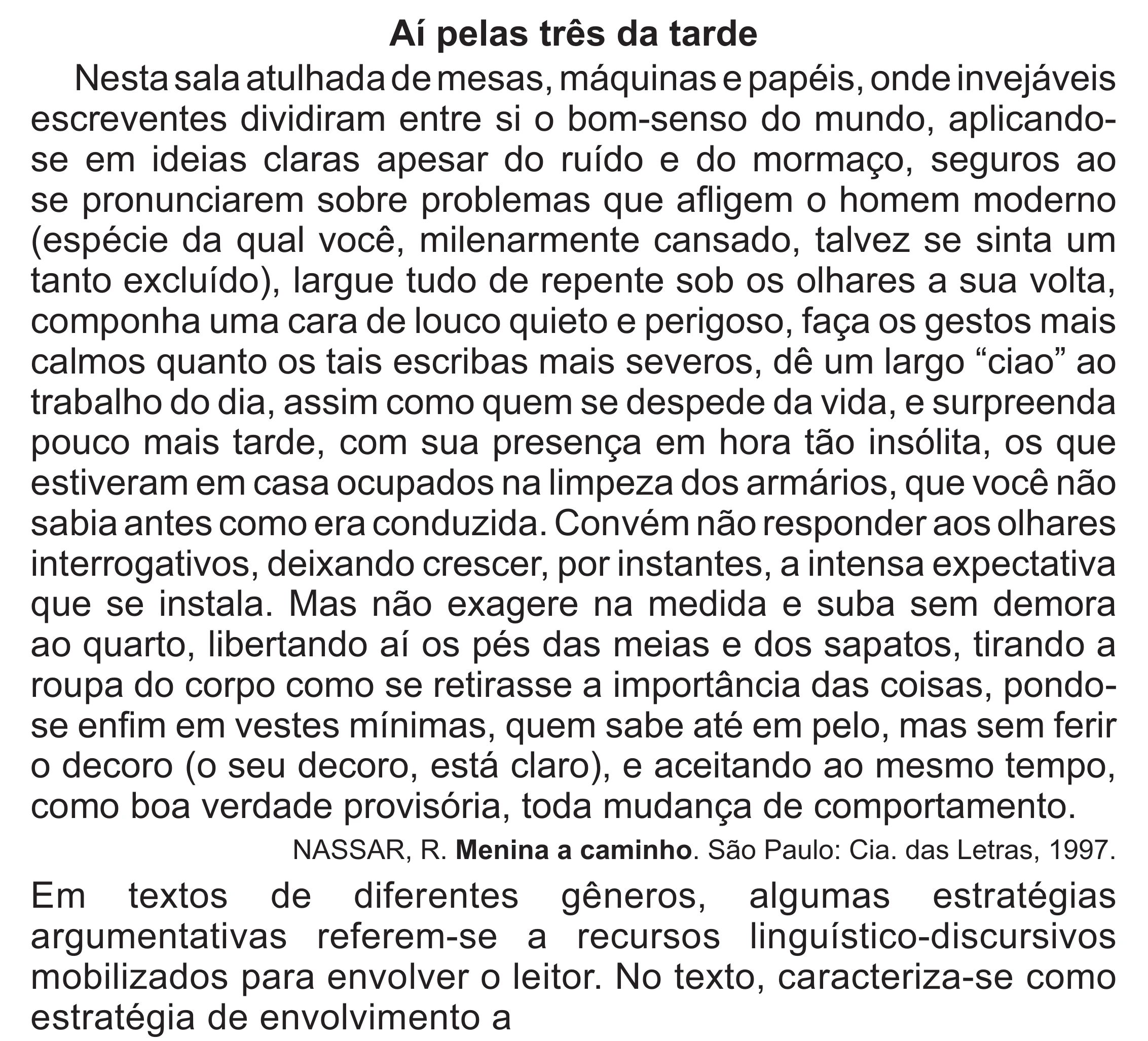Enunciado original completo da questão 35 do ENEM 2017 - 1º Dia - Caderno 1 - Azul (Superampliada) – Aplicação regular, página 39.