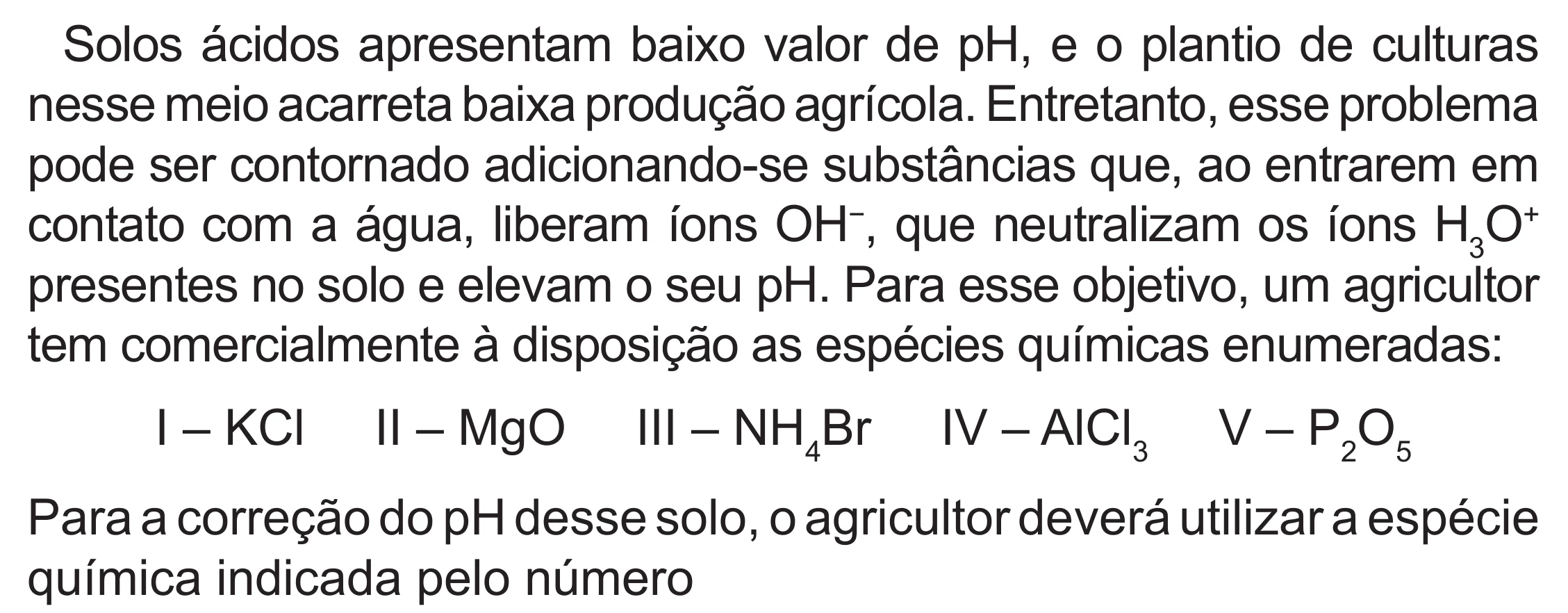 Enunciado original completo da questão 120 do ENEM 2022 - 2º Dia – Caderno 6 – Cinza (Superampliada) – Reaplicação/PPL, página 26.