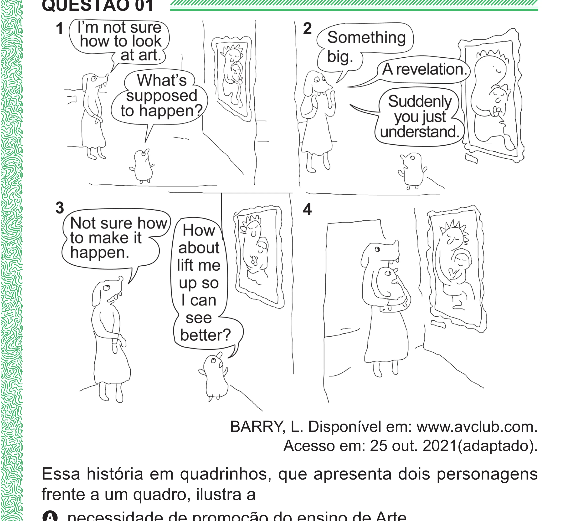 Enunciado original completo da questão 1 (inglês) do ENEM 2024 - 1º Dia – Caderno 4 – Verde (Superampliada) – Reaplicação/PPL, página 3.