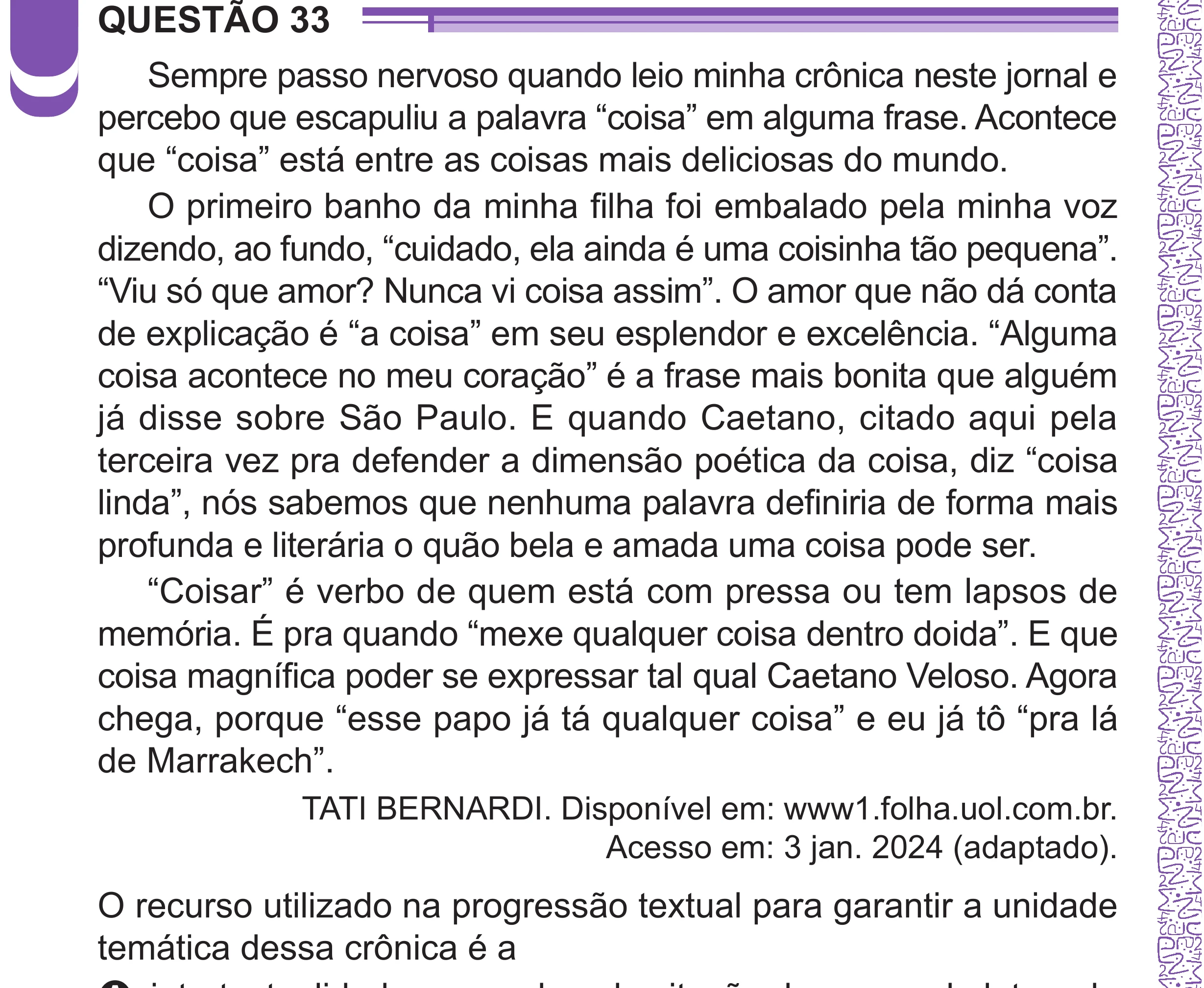 Enunciado original completo da questão 33 do ENEM 2024 - 1º Dia – Caderno 10 – Roxo (Libras) – Aplicação Regular - (Superampliada), página 44.