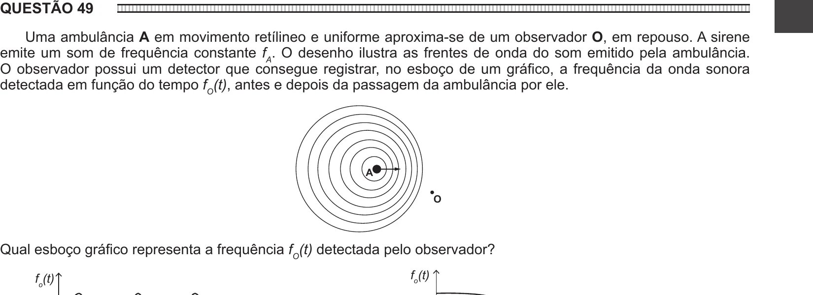 Enunciado original completo da questão 49 do ENEM 2016 - 1º Dia - Caderno 1 - Azul – Aplicação regular, página 17.