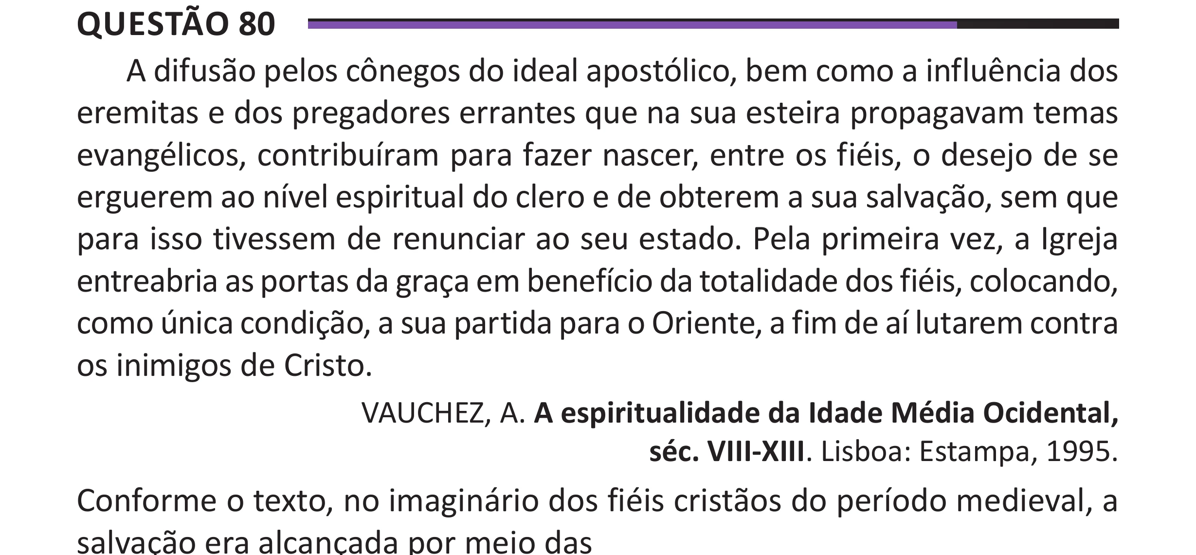 Enunciado original completo da questão 80 do ENEM 2025 - 1º Dia – Caderno 10 – Roxo (Libras) – Aplicação Regular - (Superampliada), página 87.